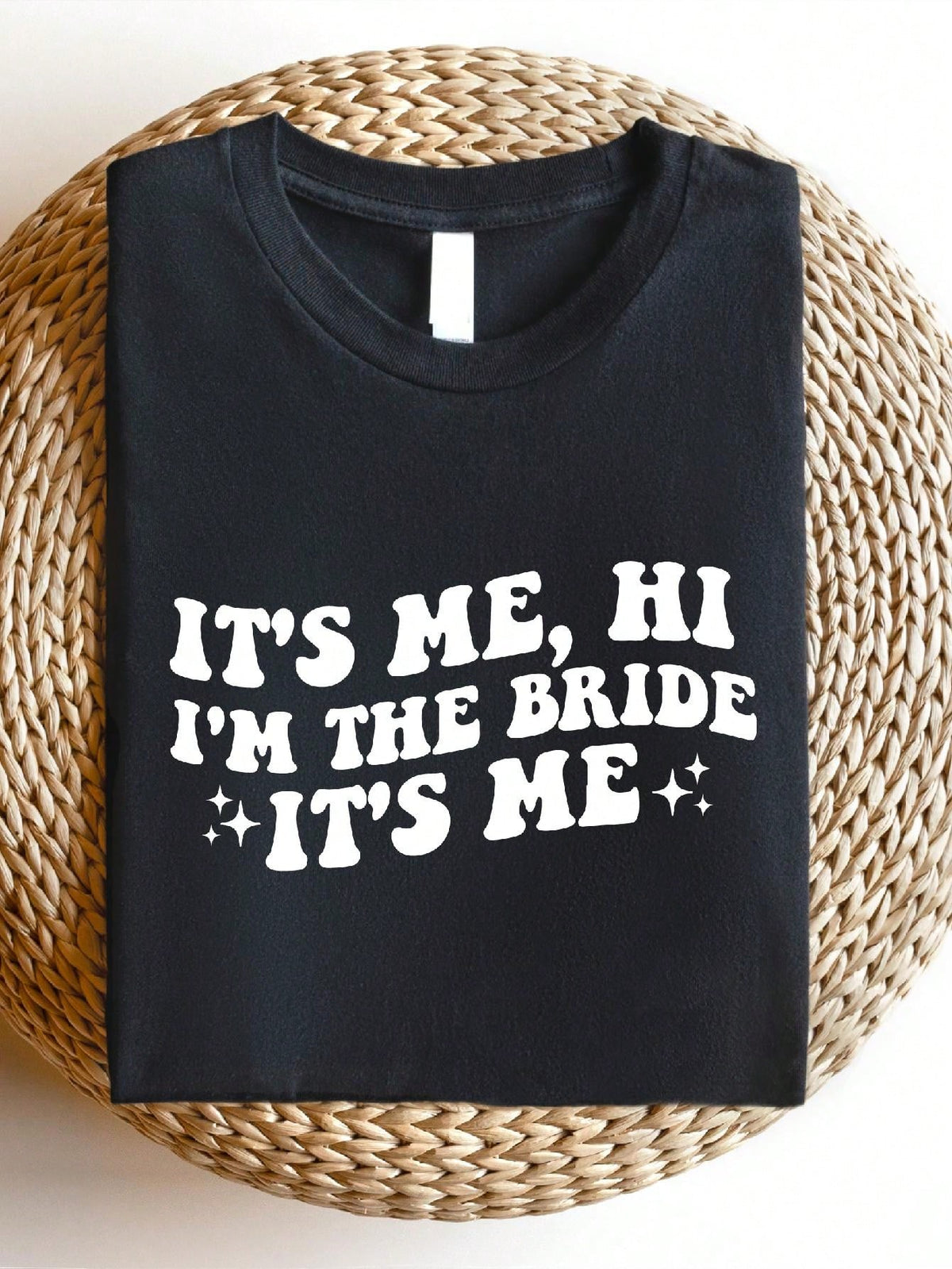 It's Me Hi I'm The Bride T-Shirt