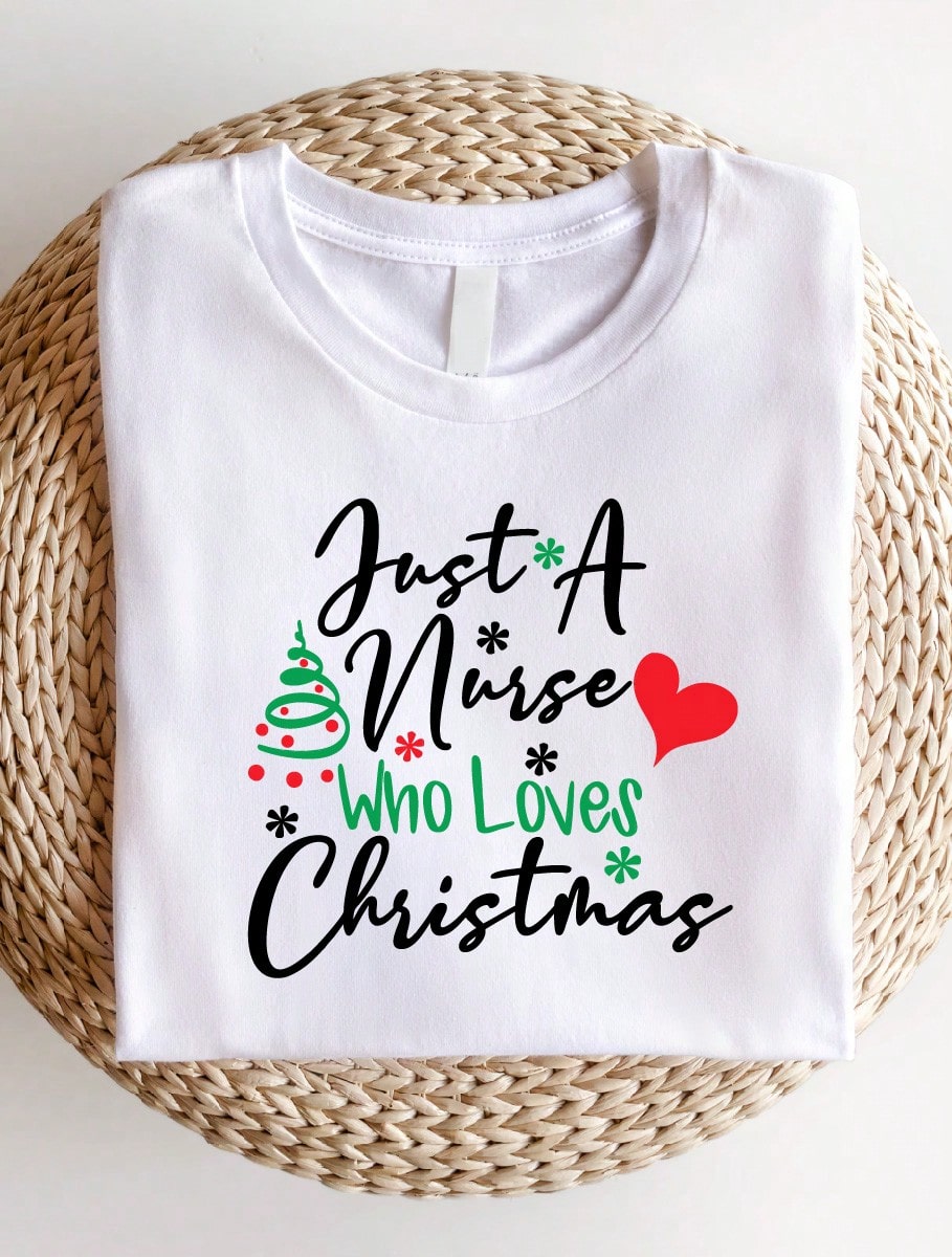 Just A Nurse Who Loves Christmas T-Shirt