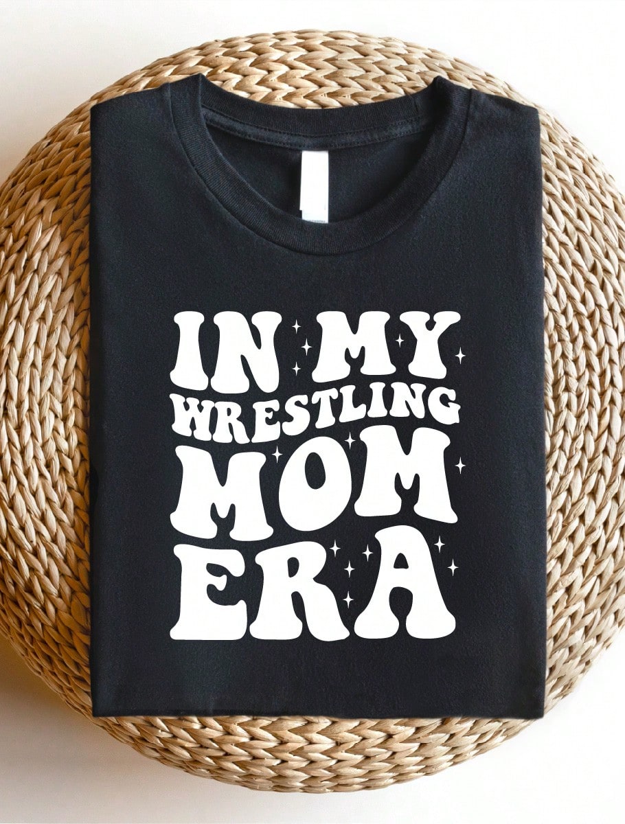 In My Wrestling Mom Era T-Shirt