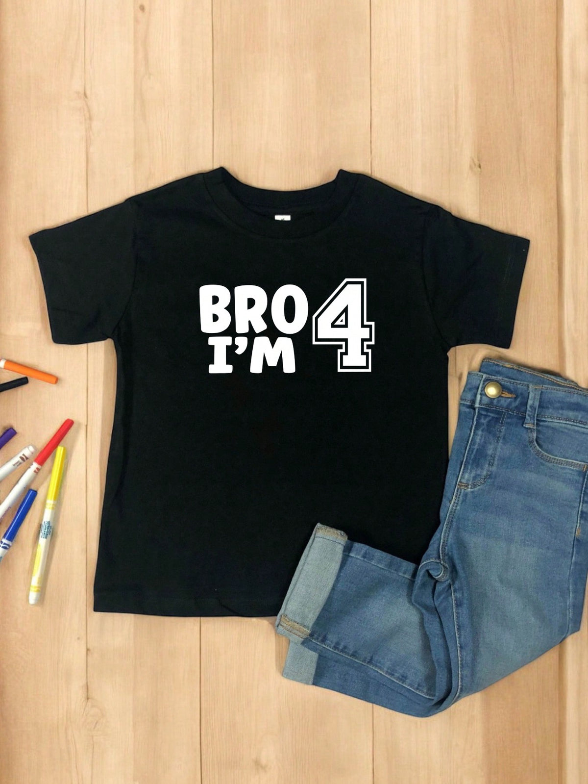 Bro I'm 4 T-Shirt