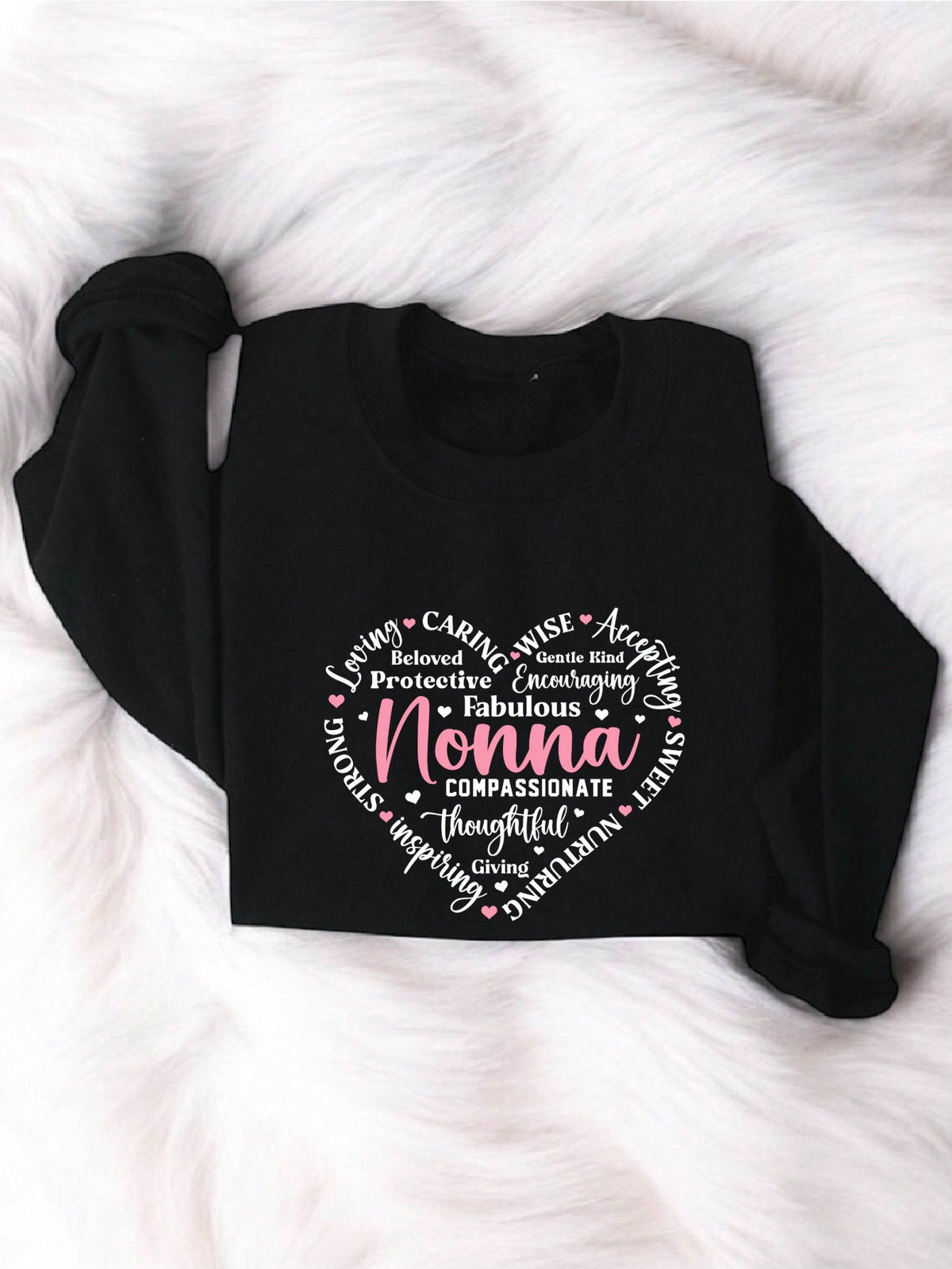 Nonna Loving Beloved Caring Wise Giving Sweatshirt