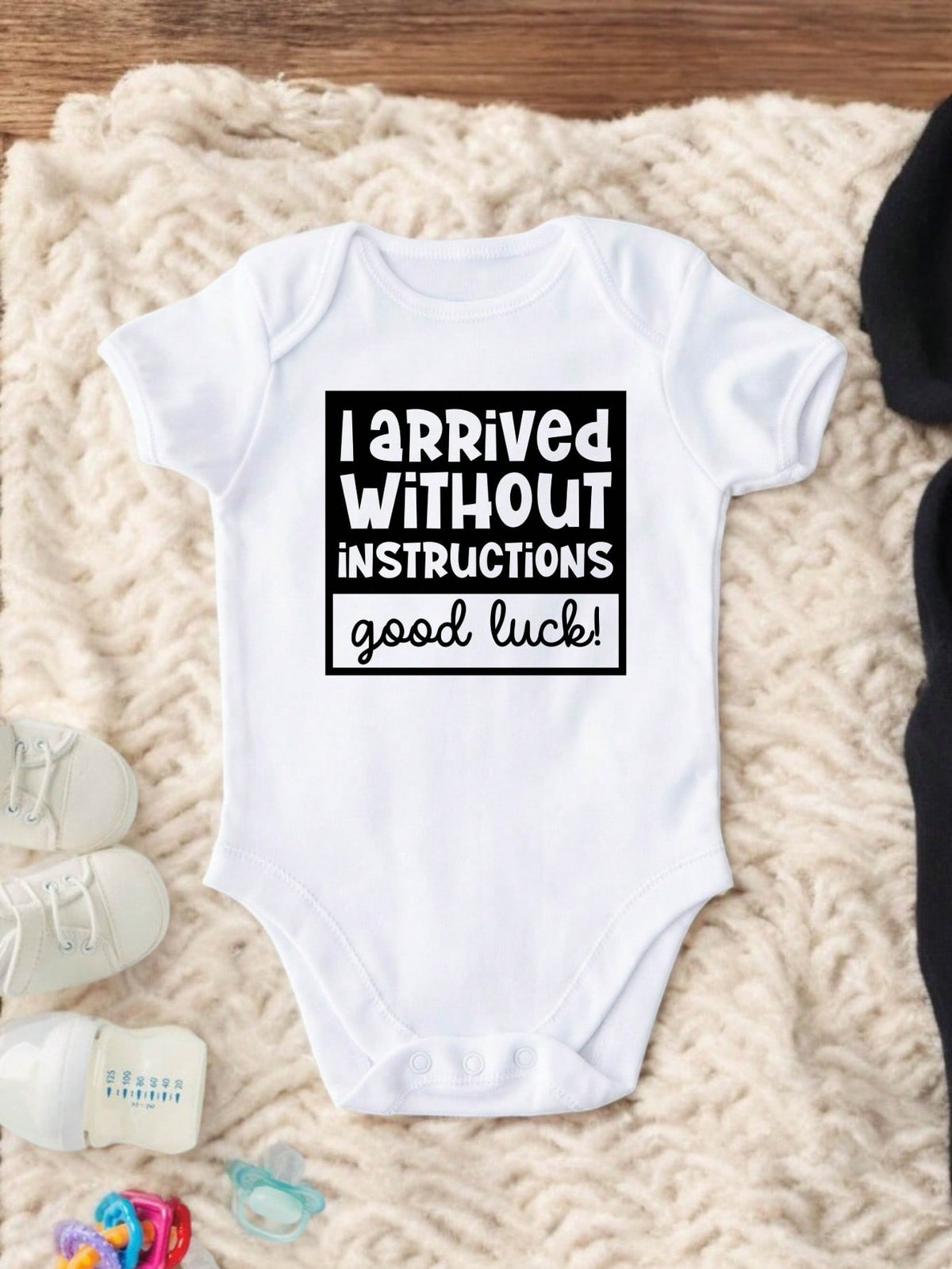 I Arrived Without Instructions Good Luck Bodysuit