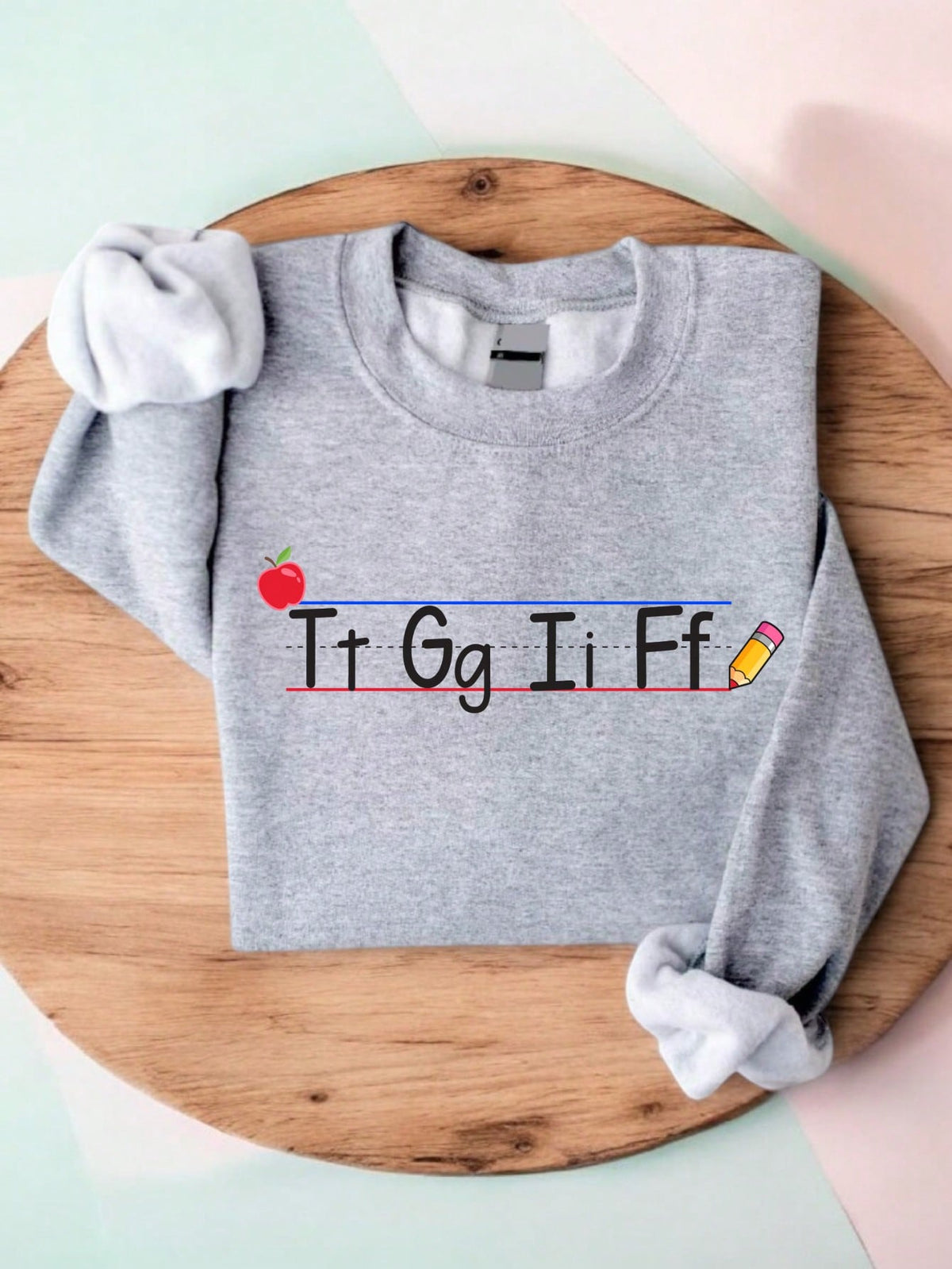 Tt Gg Ff Alphabet Sweatshirt