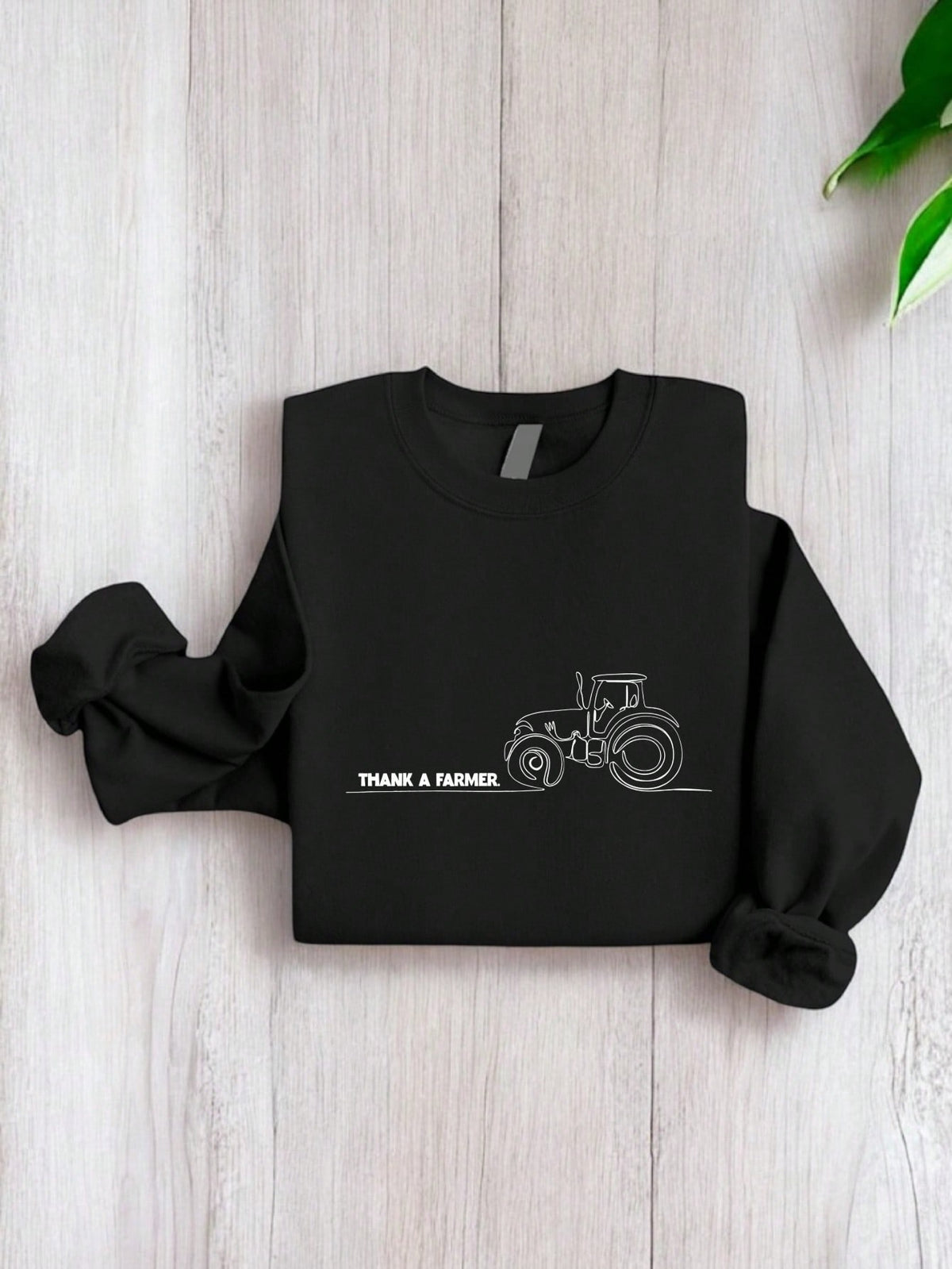 Thank A Farmer Sweatshirt