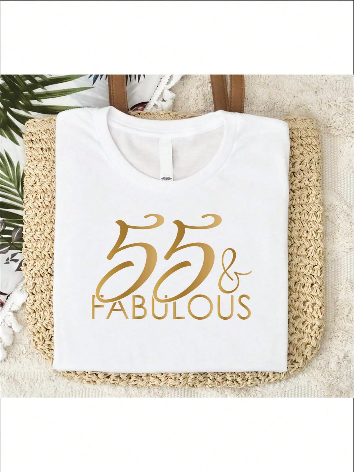Fifty Five And Fabulous T-Shirt