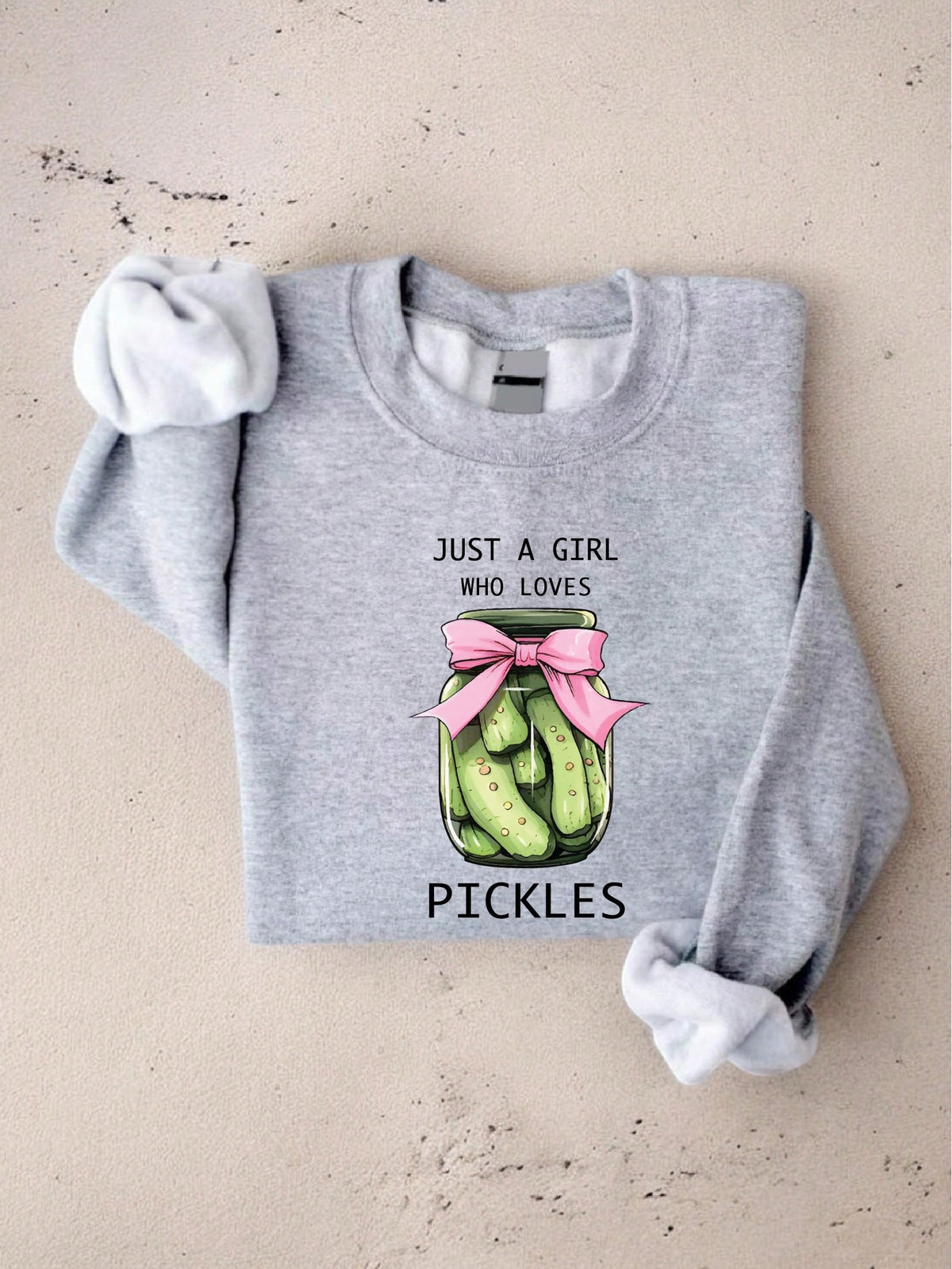Just A Girl Who Loves Pickles Sweatshirt