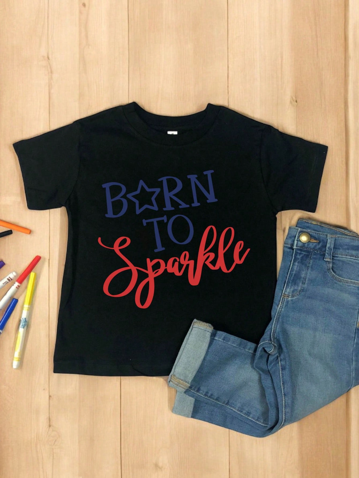 Born To Sparkle T-Shirt