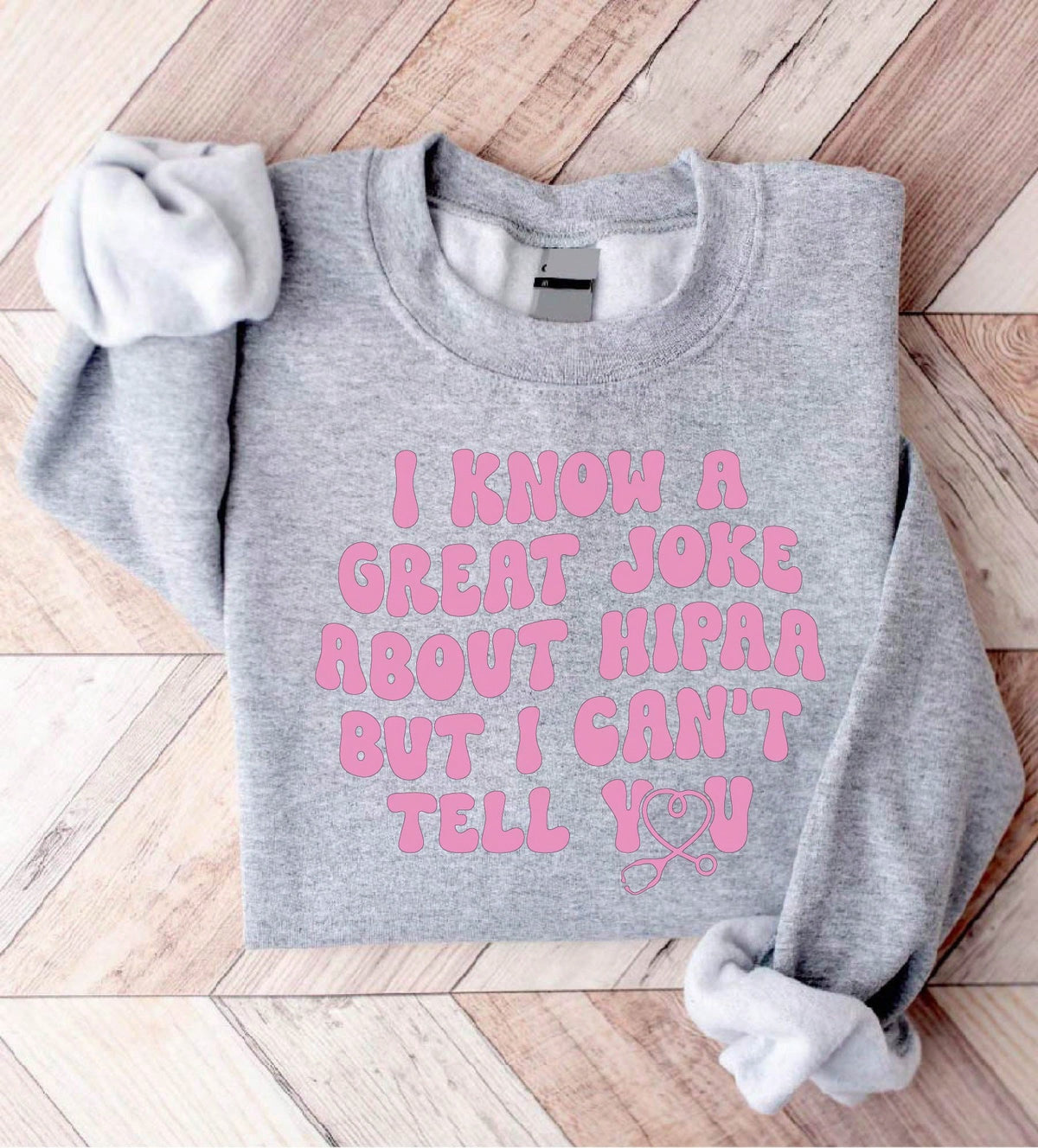 I Know A Great Joke Sweatshirt