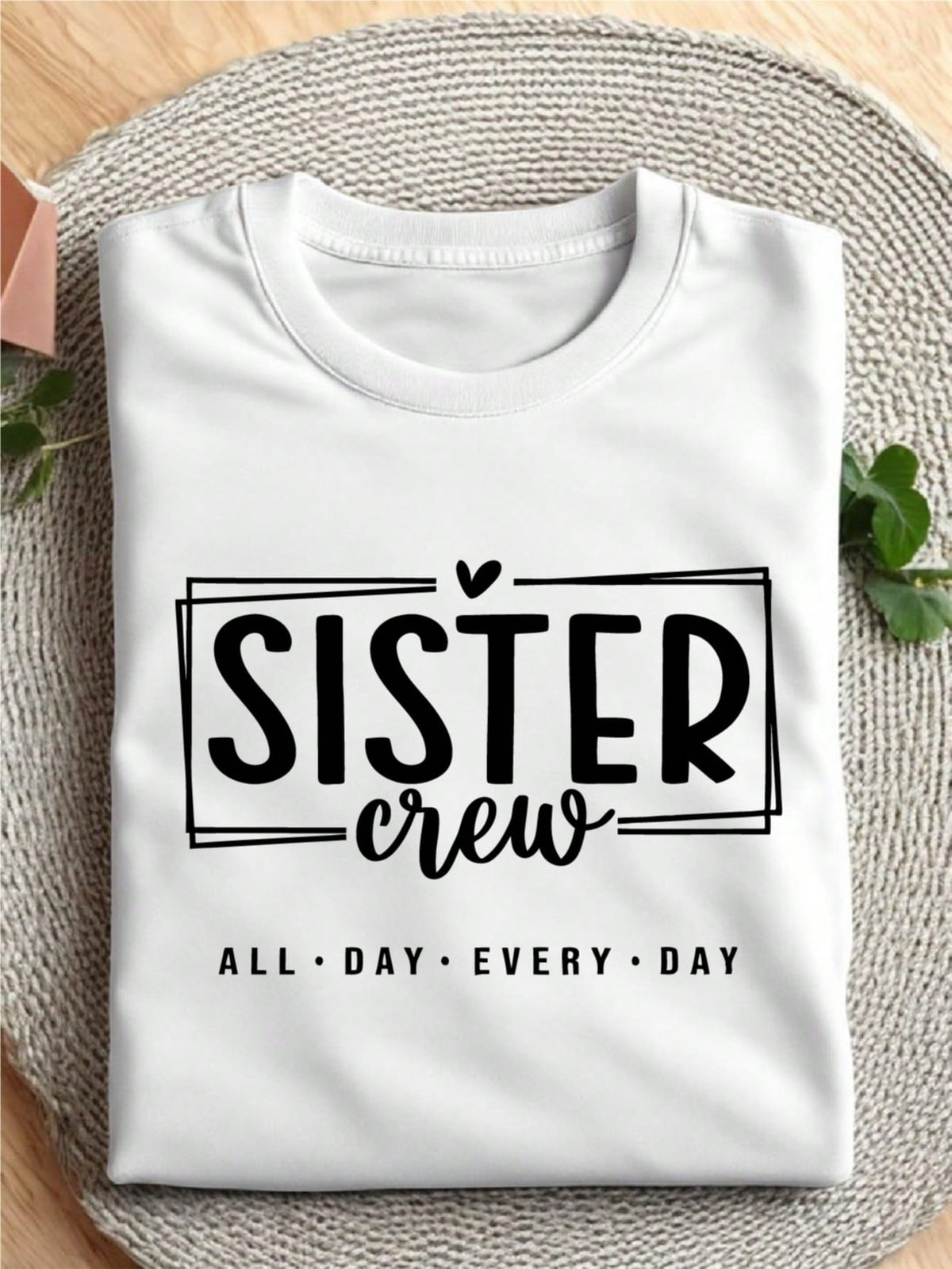 Sisters T-Shirt