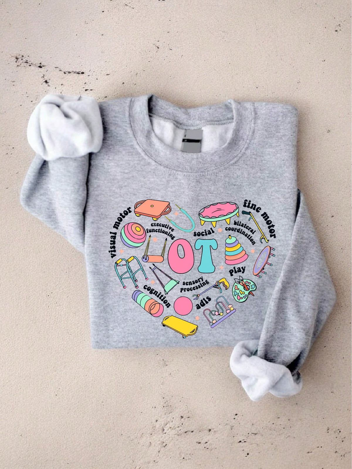 Occupational Therapy Sweatshirt