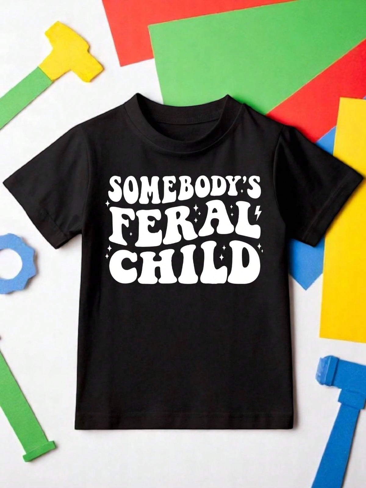 Somebody's Feral Child T-Shirt