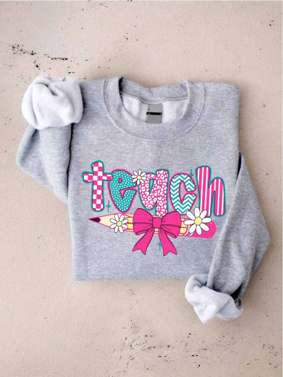 Teach Sweatshirt