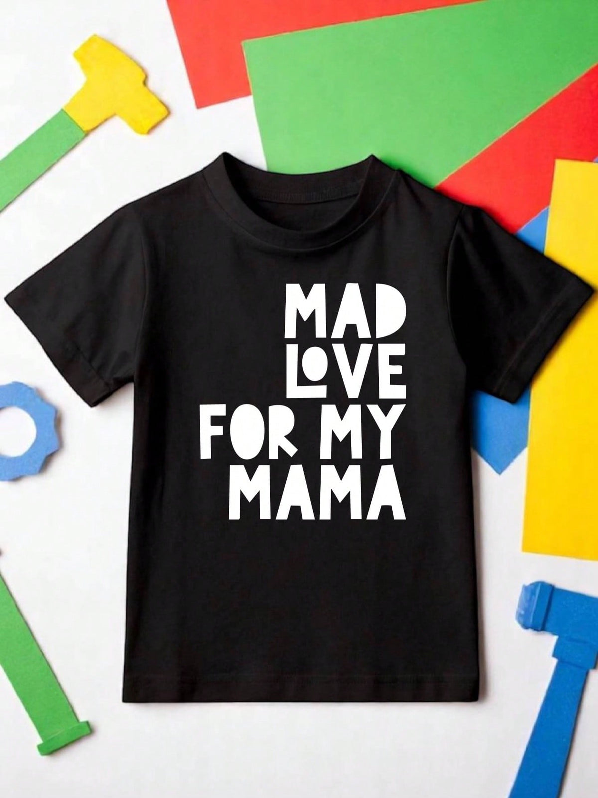Mad Love For My Mama Toddler T-Shirt