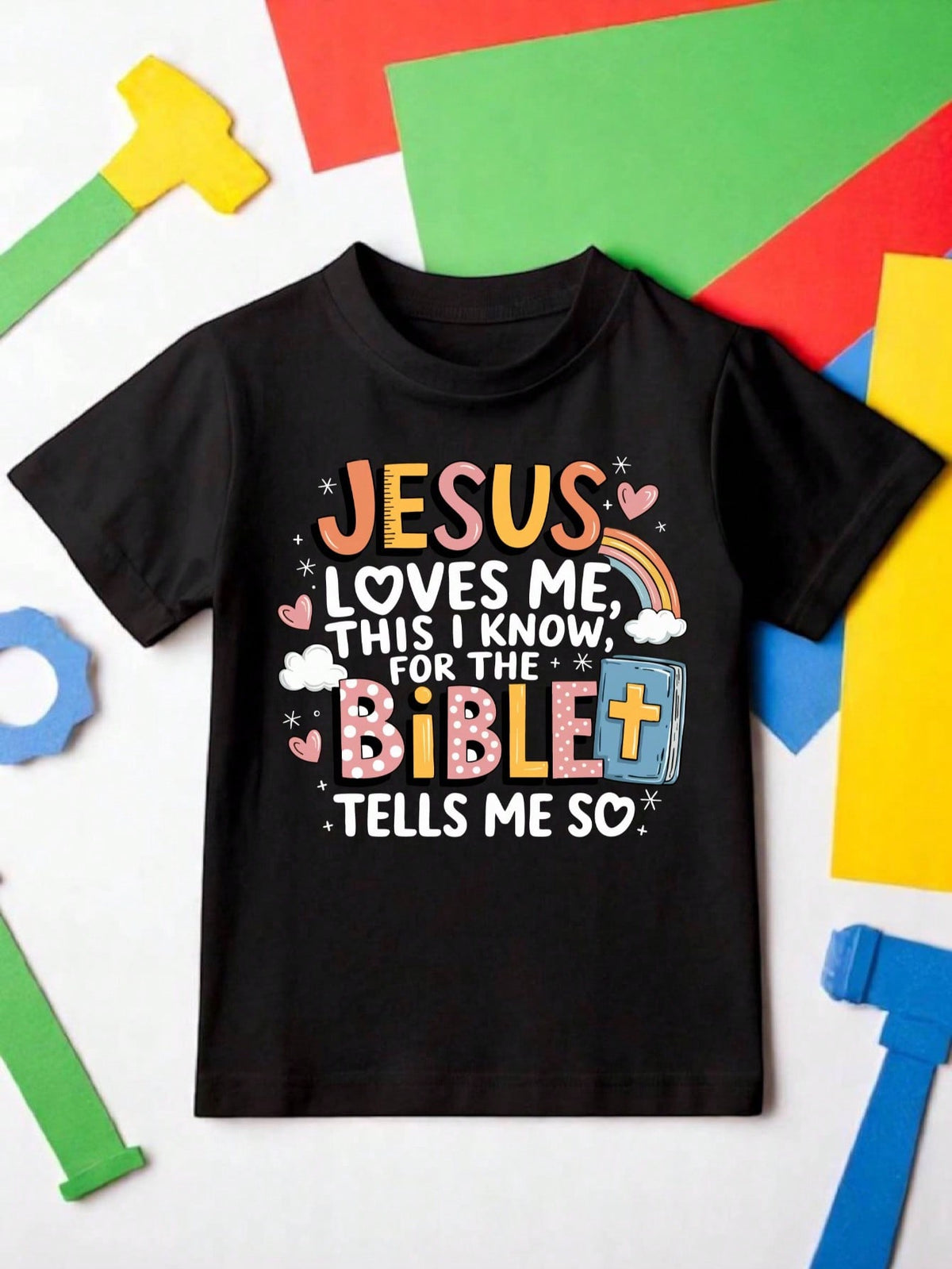 Jesus Loves Me This I Know T-Shirt