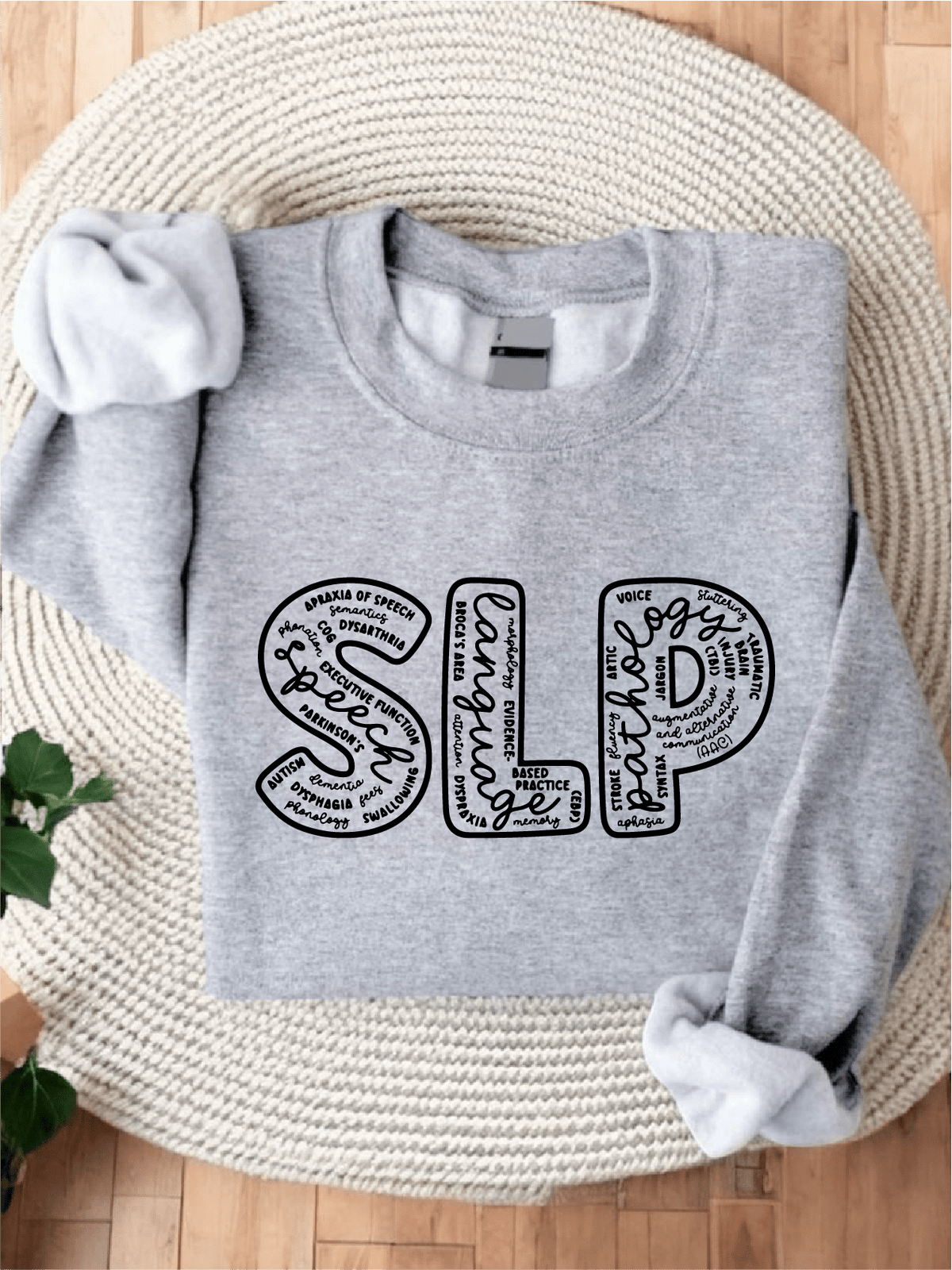 Speech Language Pathologist Sweatshirt