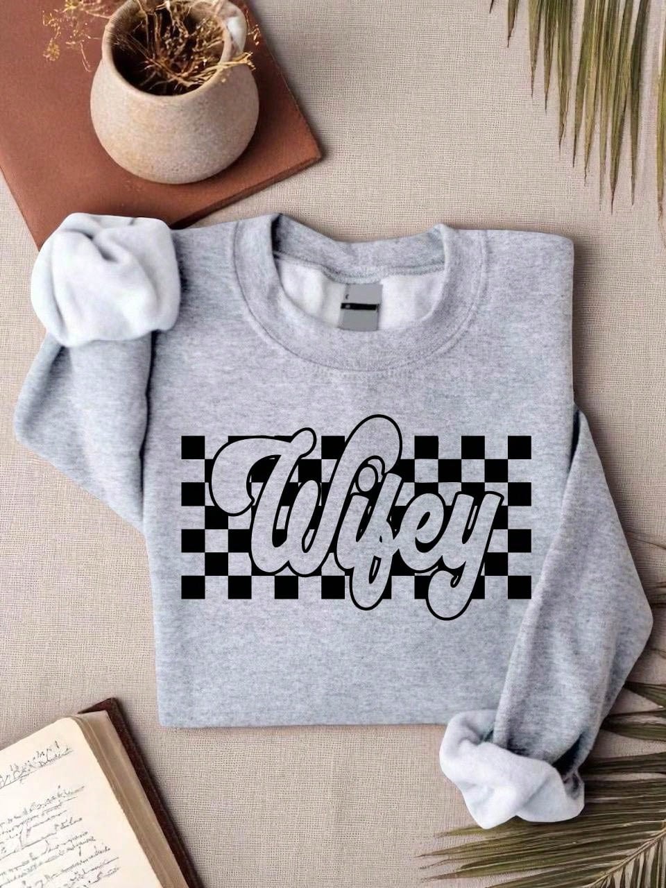 Wifey Sweatshirt