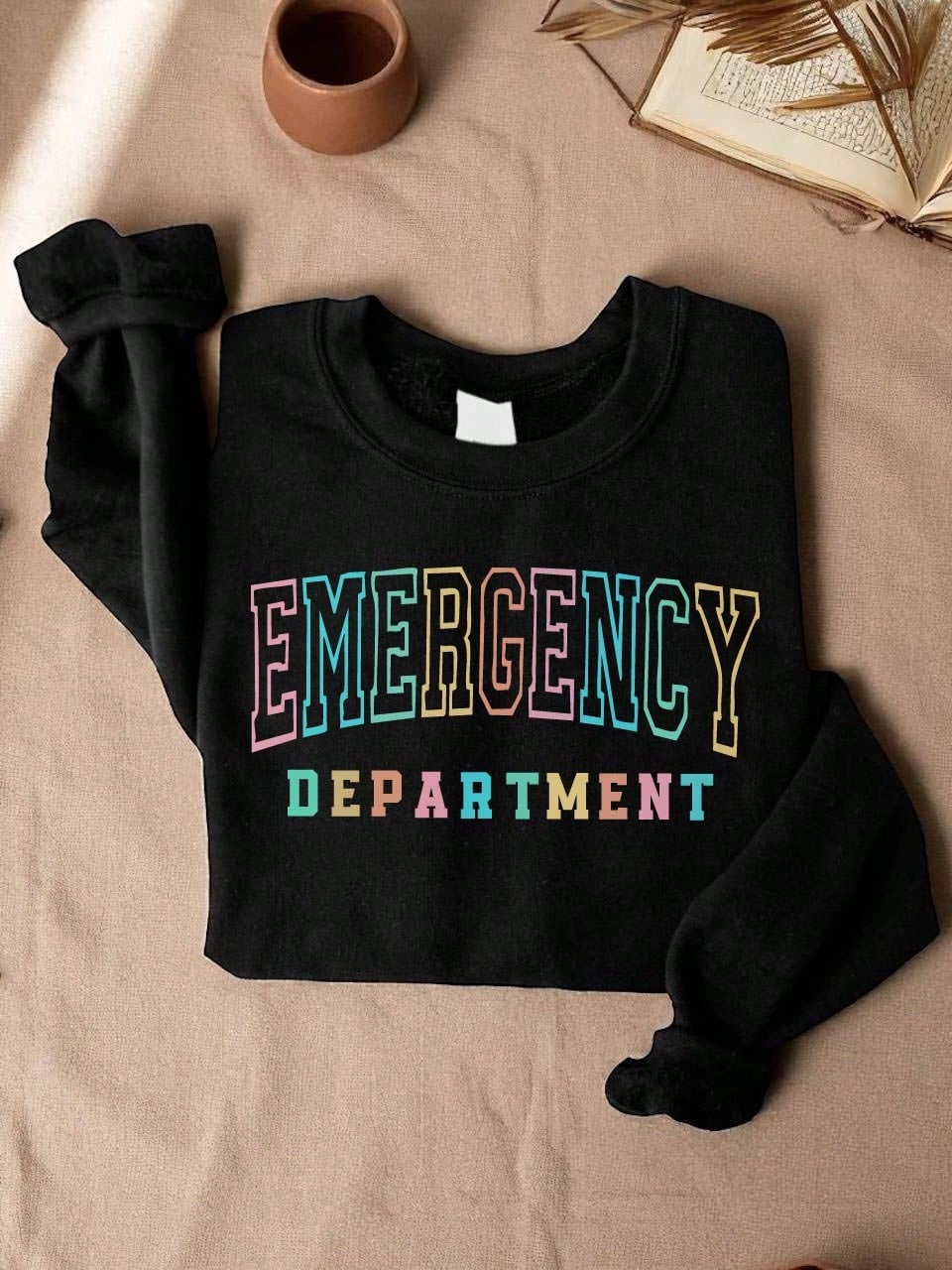 Emergency Department Sweatshirt