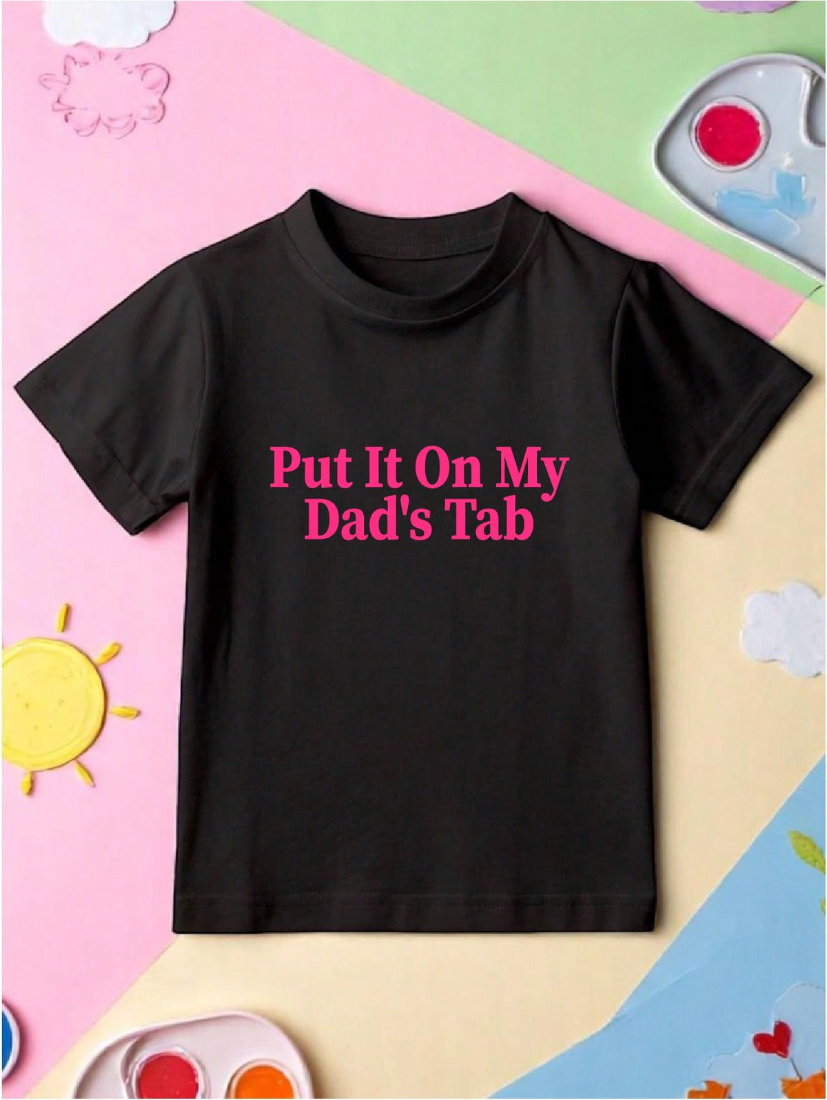 Put It On My Dad's Tab T-Shirt