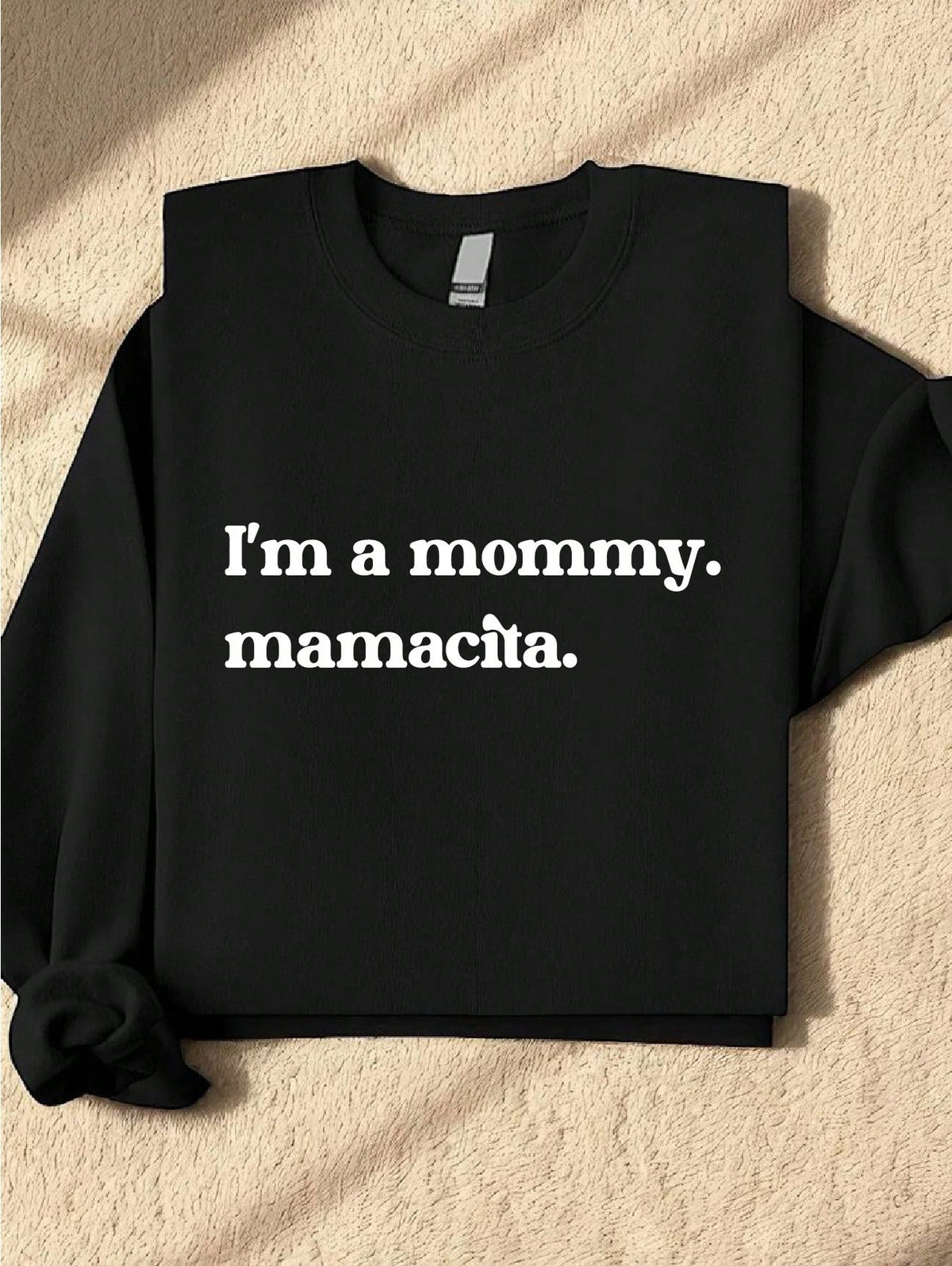 I'm A Mommy Sweatshirt