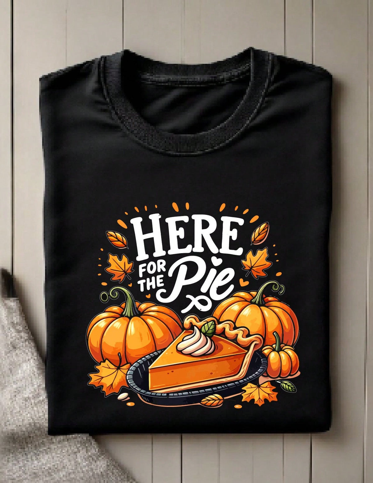 Here For The Pie T-Shirt