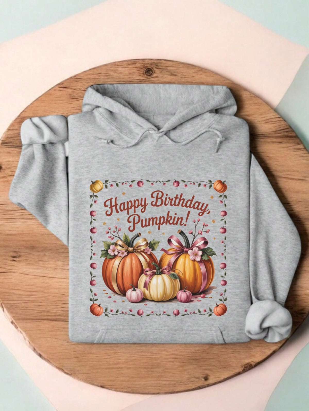 Happy Birthday Pumpkin Hoodie