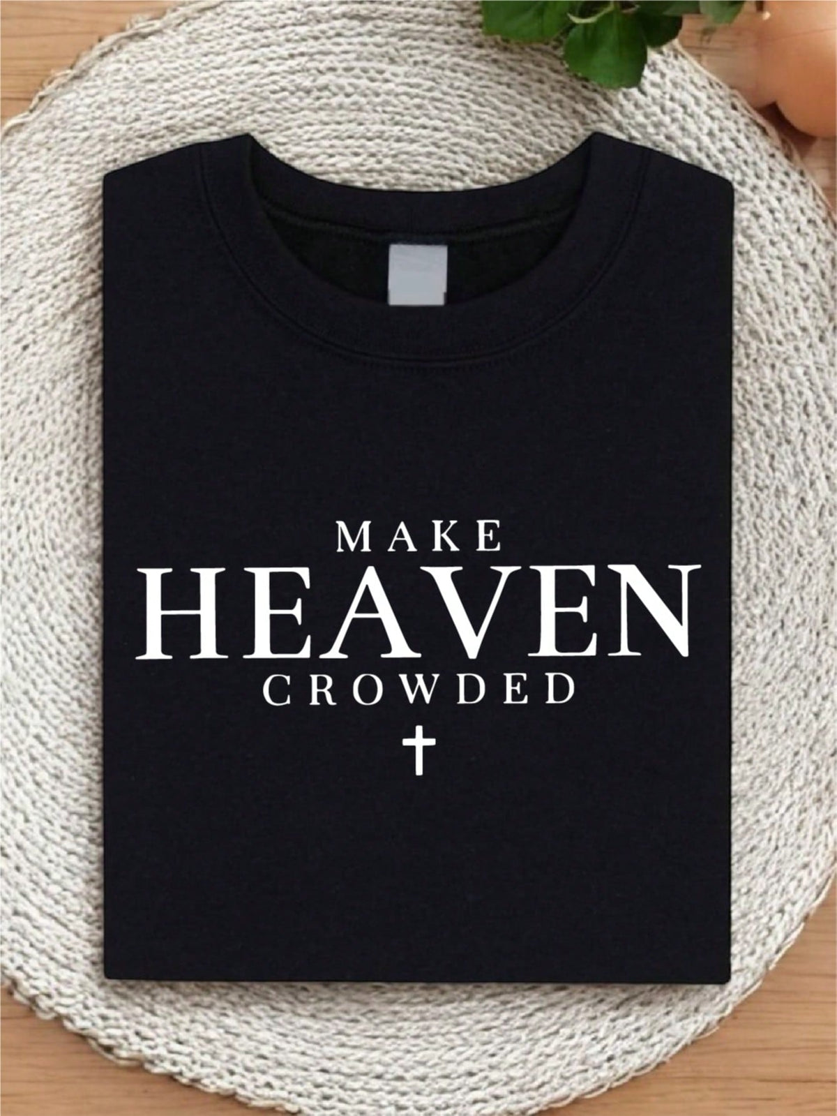 Make Heaven Crowded T-Shirt