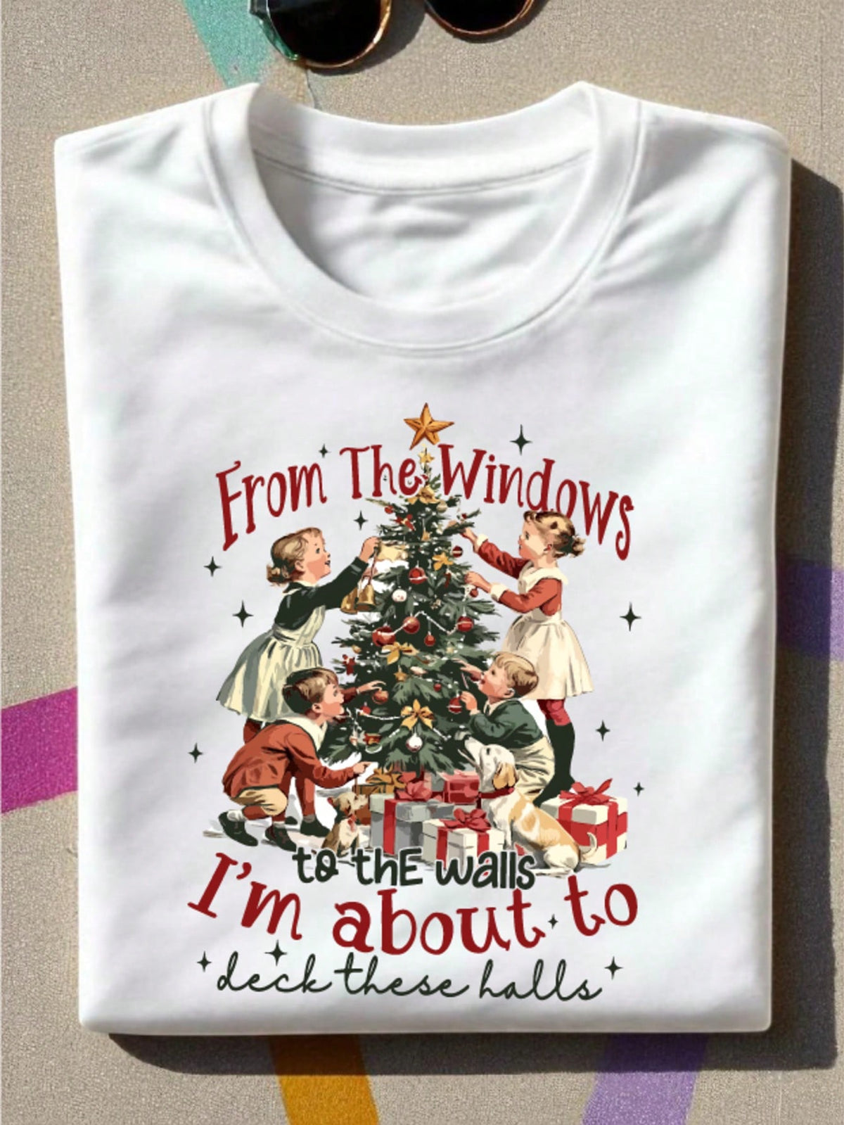 I'm About To Deck These Halls T-Shirt