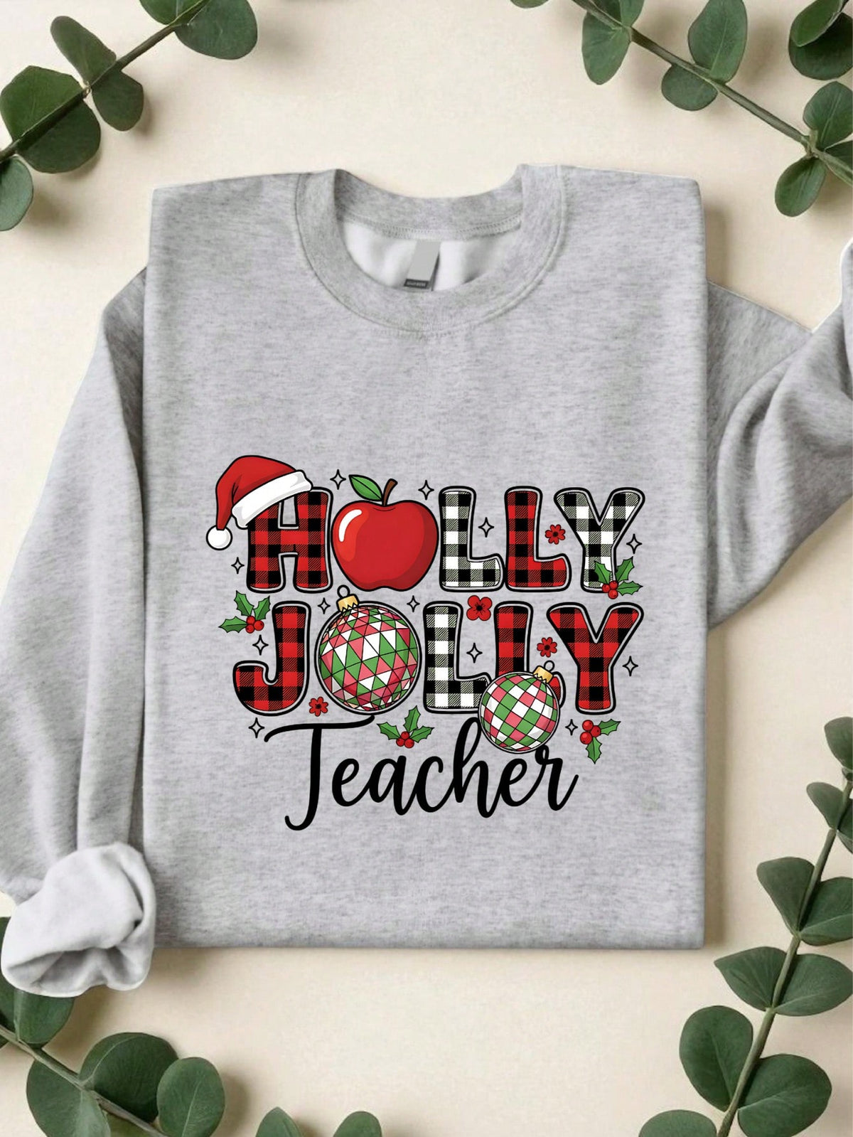 Holly Jolly Teacher Sweatshirt