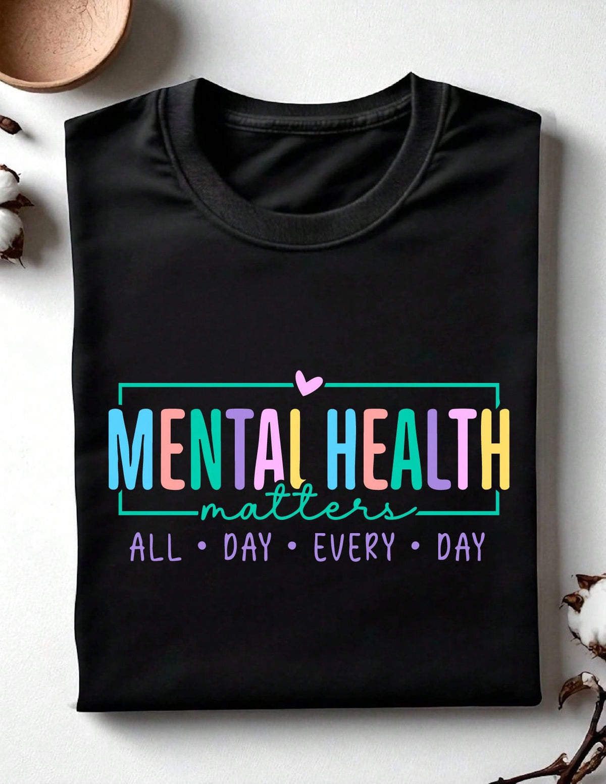Mental Health Matters T-Shirt