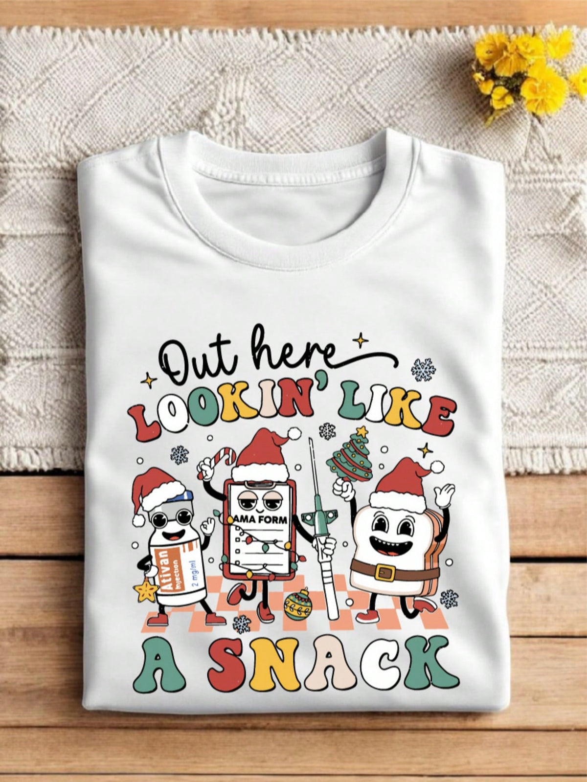 Out Here Lookin' Like A Snack Nurse T-Shirt