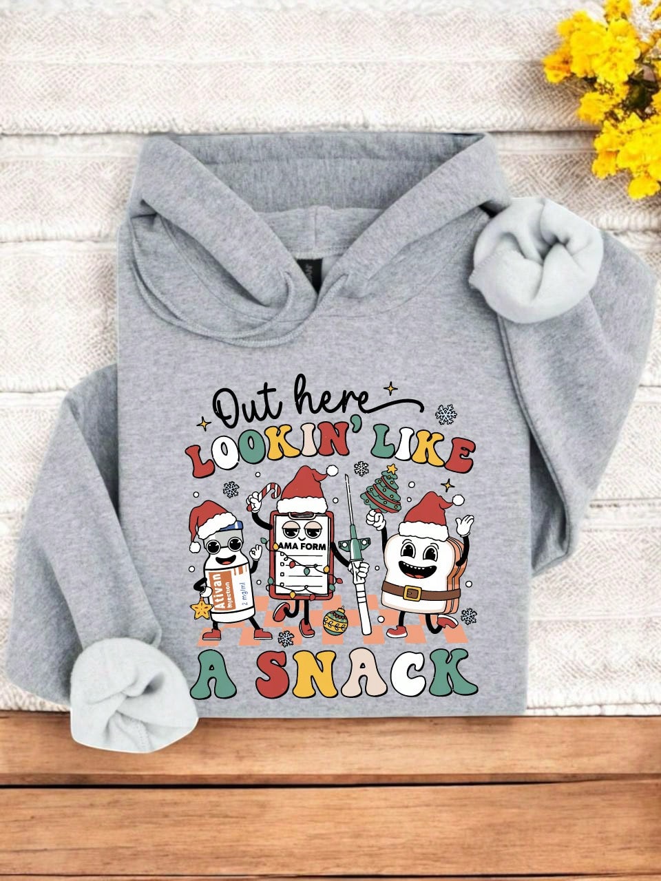 Out Here Lookin' Like A Snack Nurse Hoodie