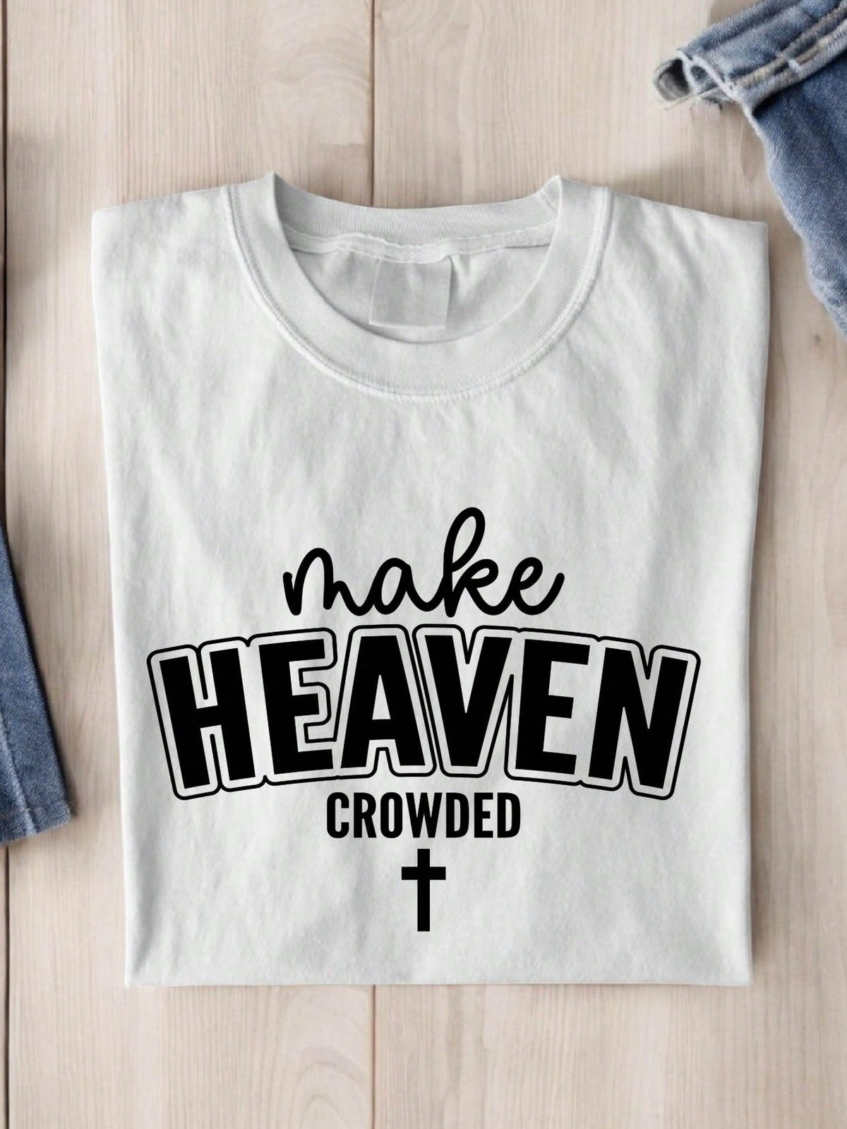 Make Heaven Crowded T-Shirt