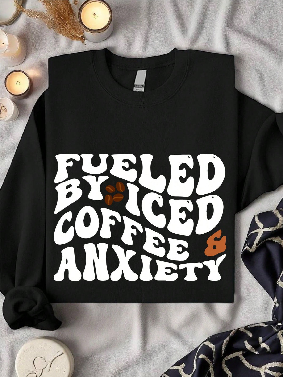 Fueled By ICED Coffee & Anxiety Sweatshirt