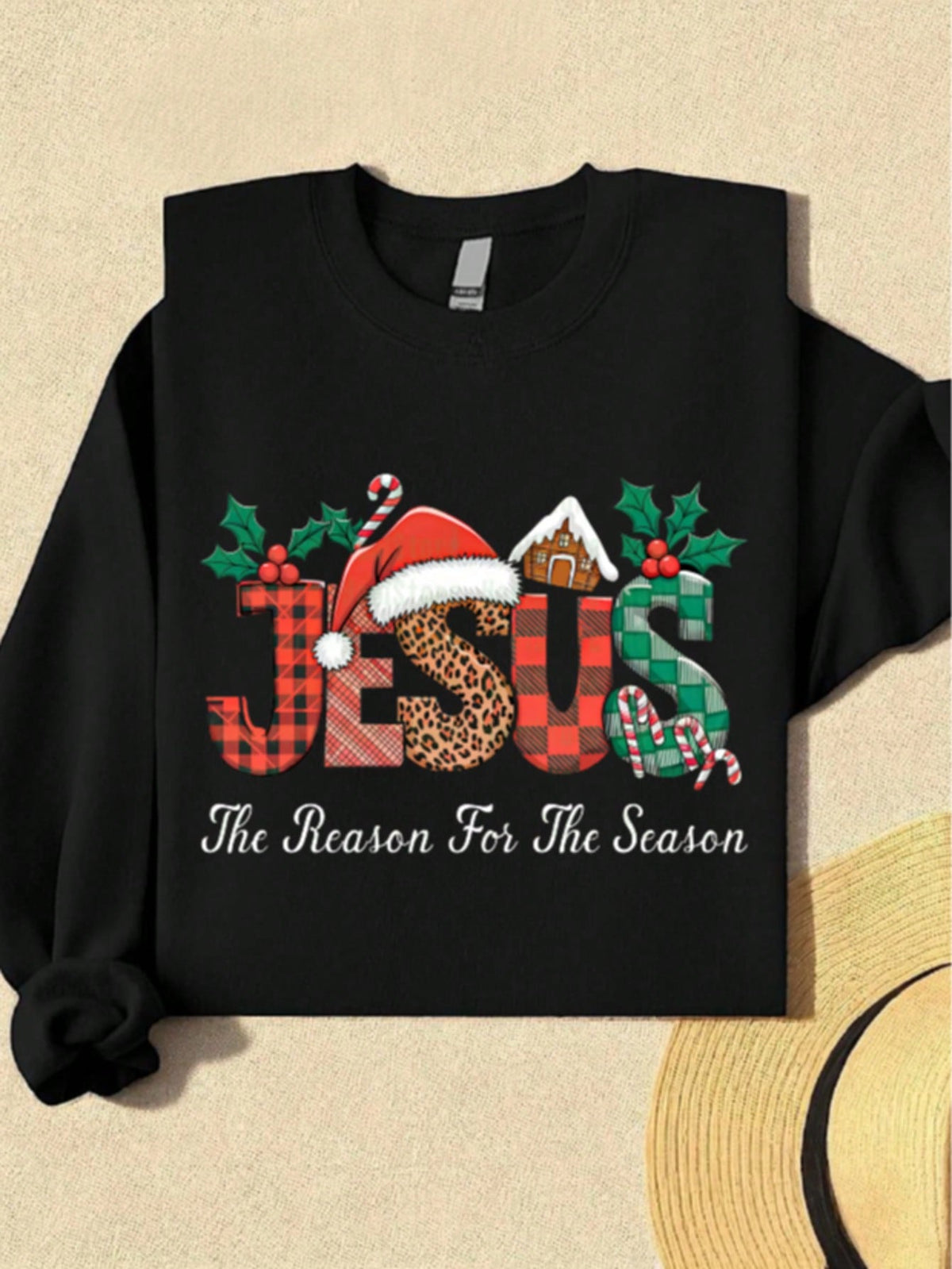 Jesus The Reason For Season Sweatshirt