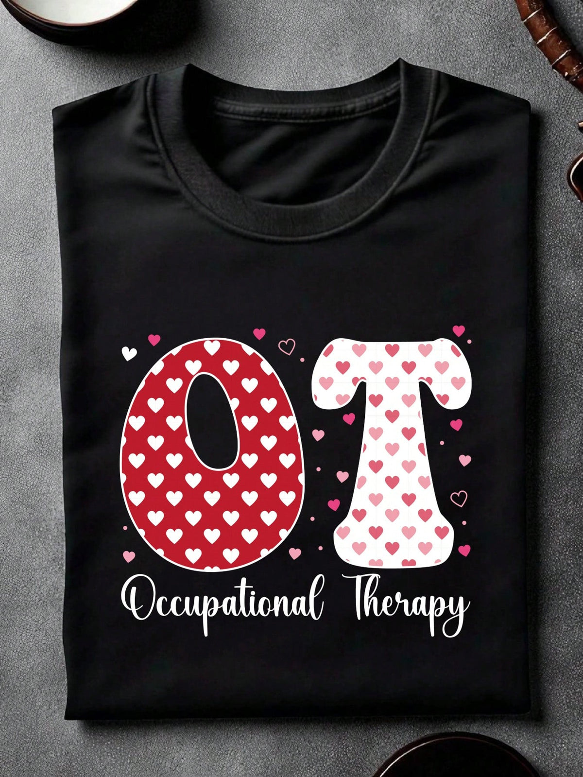 Valentine Occupational Therapy T-Shirt