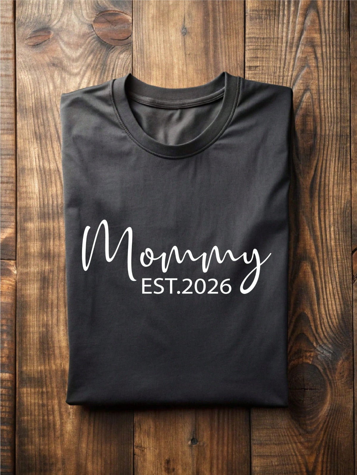 1 PC Daddy Mommy Est. 2026 T-Shirt