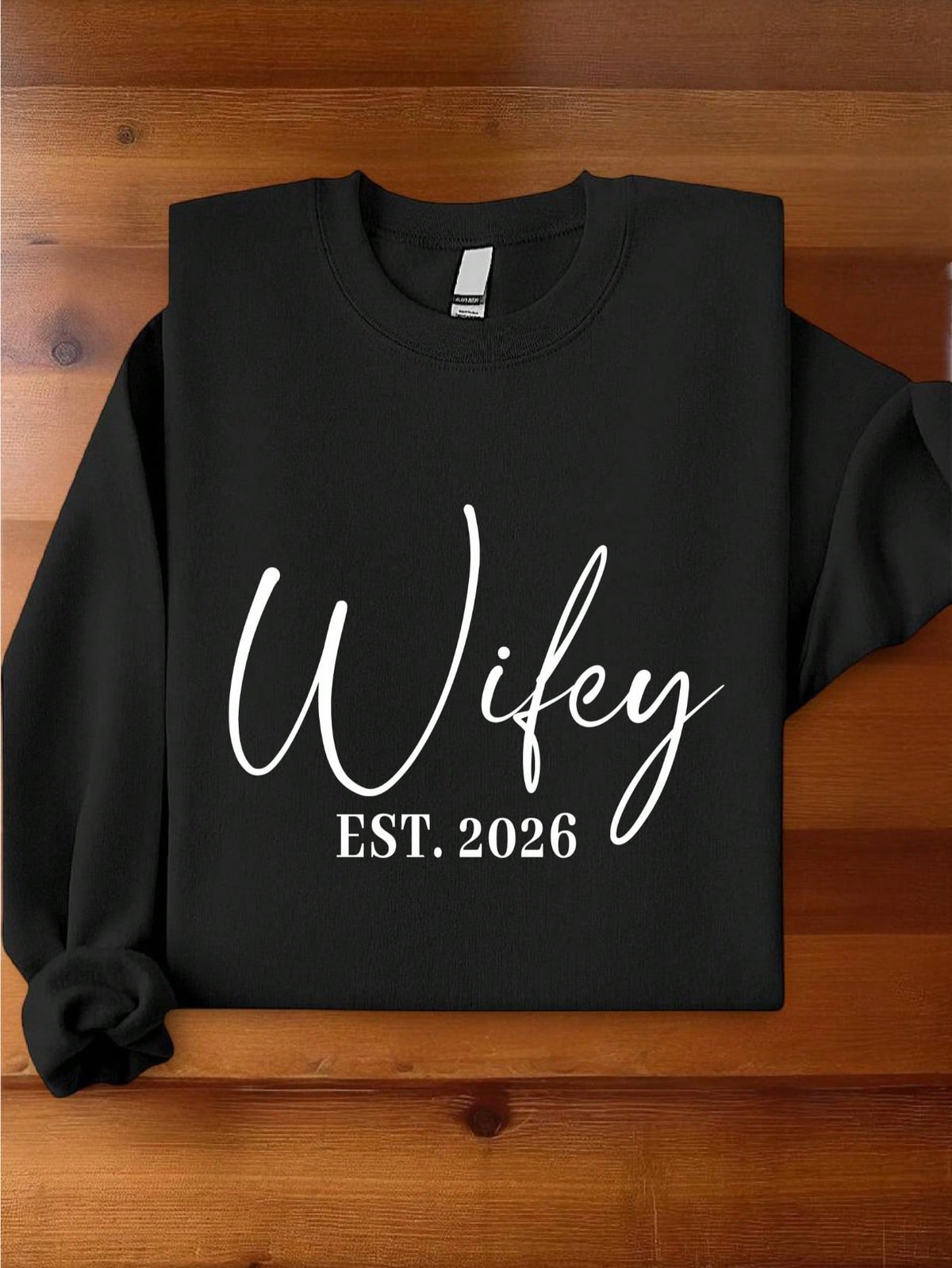 1 PC Wifey Hubby Est 2026 Sweatshirt