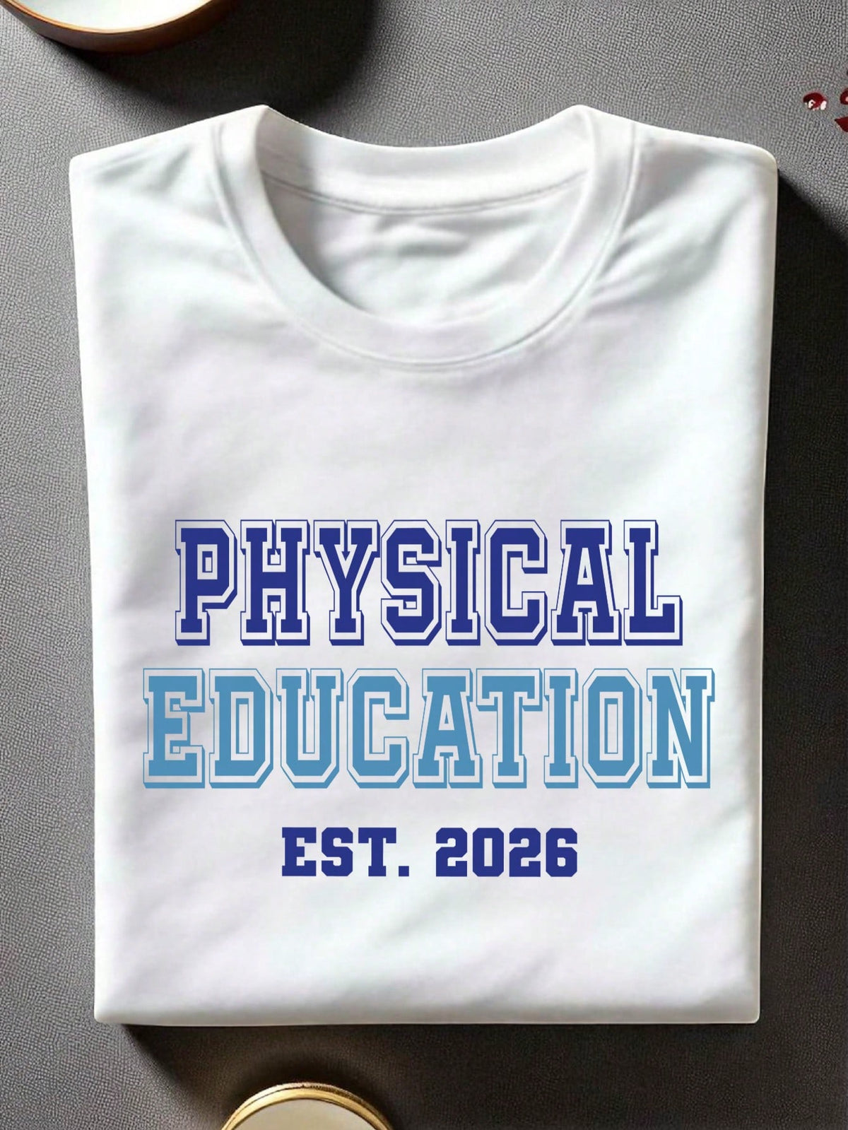 Physical Education T-Shirt