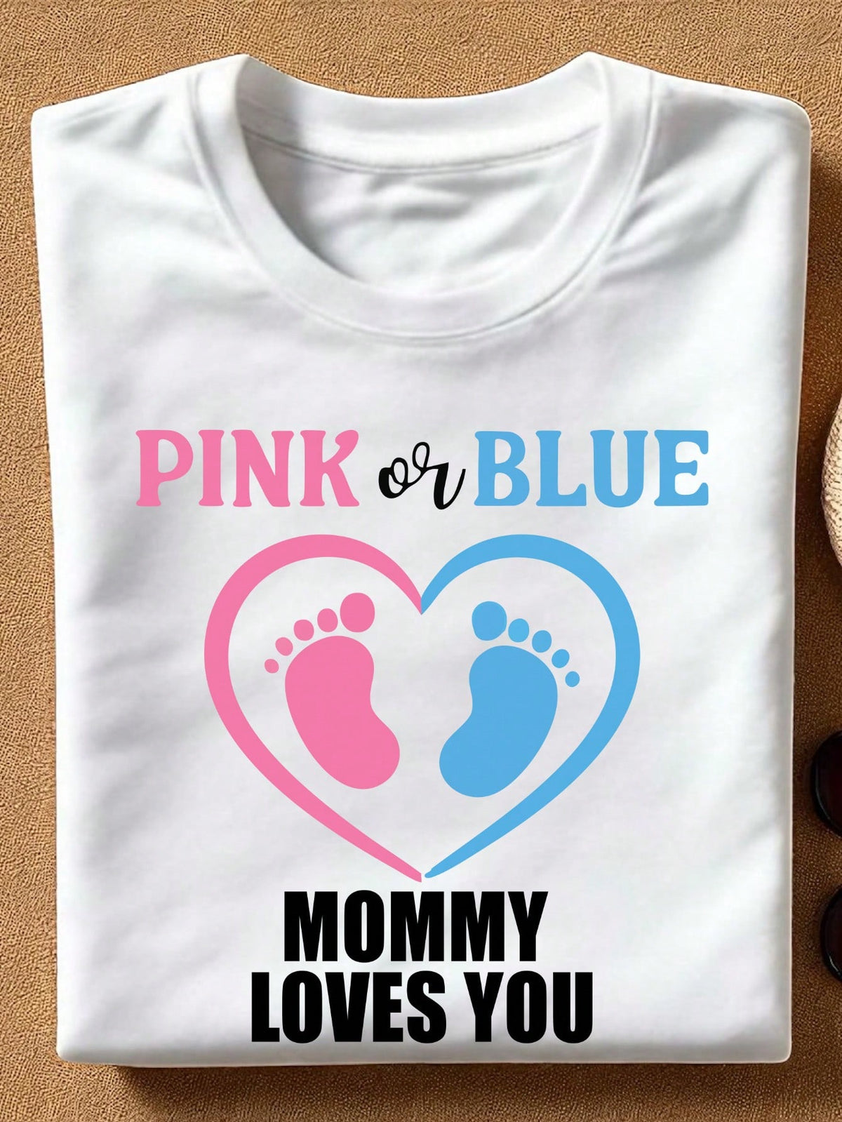 Pink Or Blue Mommy Loves You T-Shirt