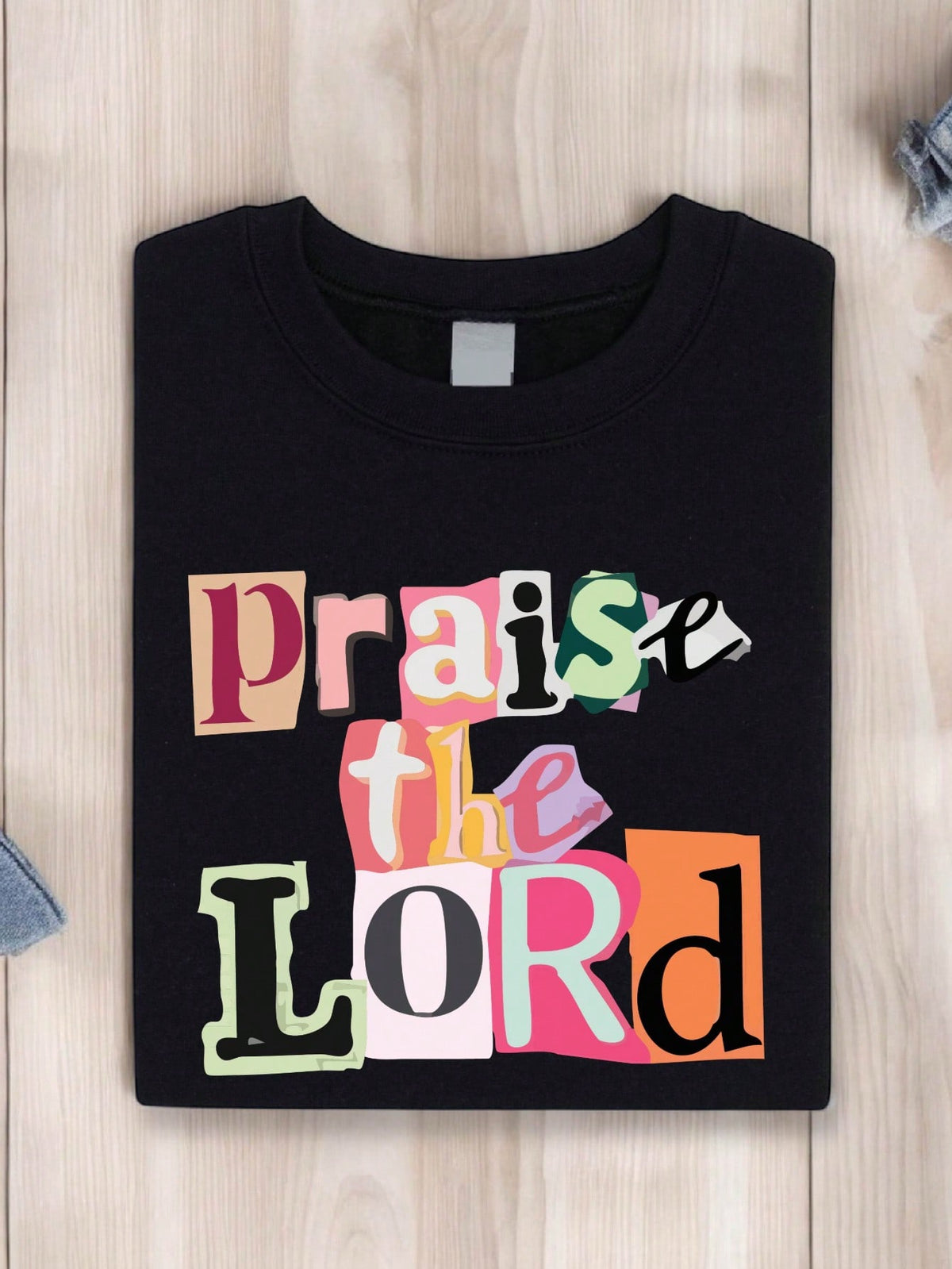 Praise The Lord T-Shirt