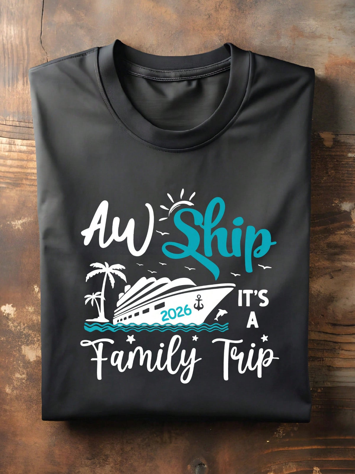 Aw Ship T-Shirt