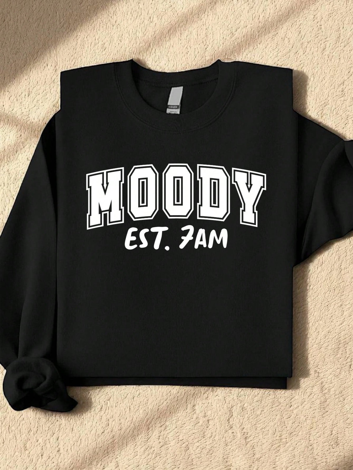 Moody Est. 7am Sweatshirt