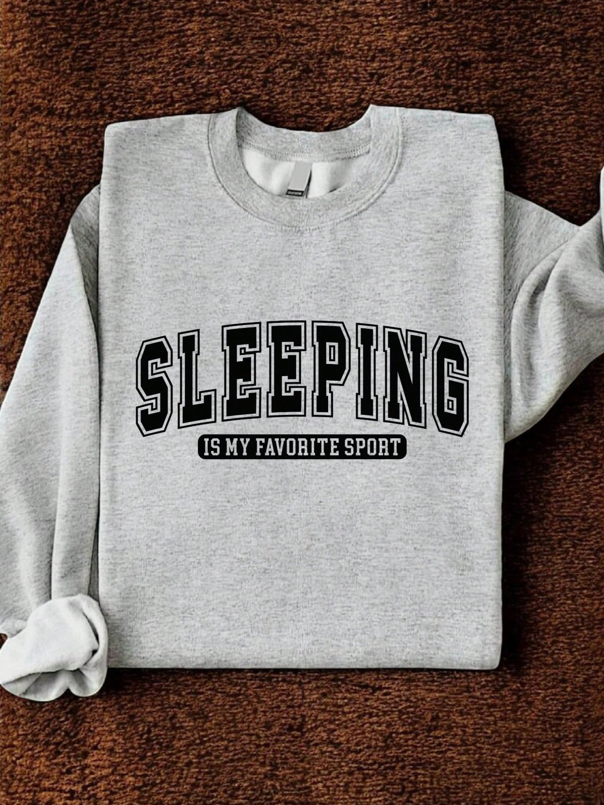 Sleeping Is My Favorite Sport Sweatshirt