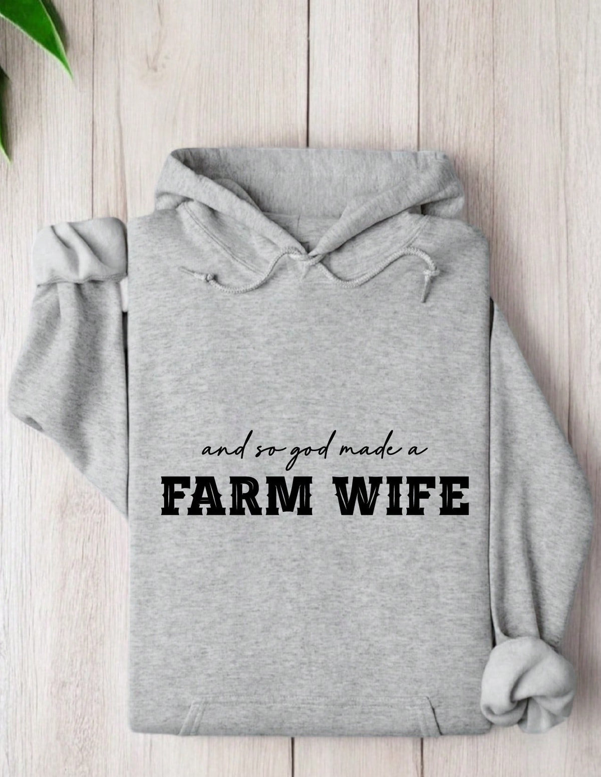 Farm Wife Hoodie