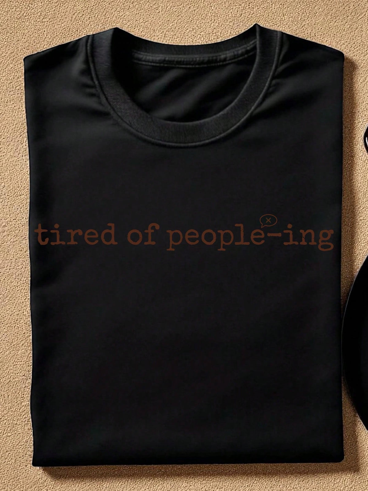 Tired Of People-Ing T-Shirt