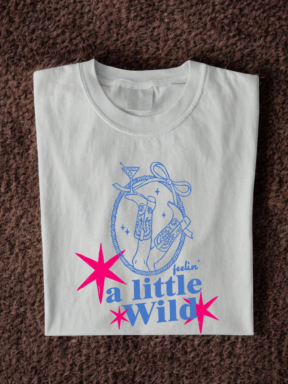 Feelin' A Little Wild T-Shirt