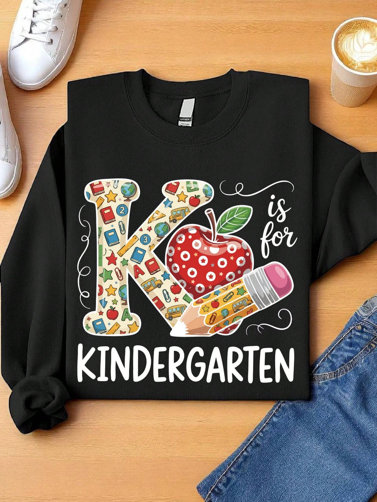 K Is For Kindergarten Sweatshirt