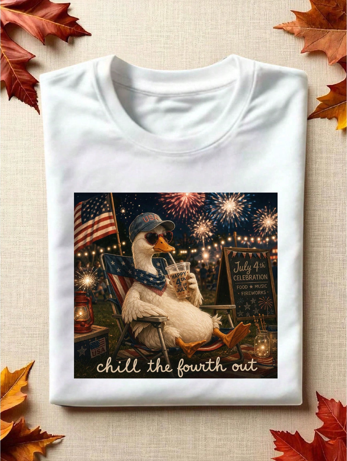 Chill The Fourth Out T-Shirt