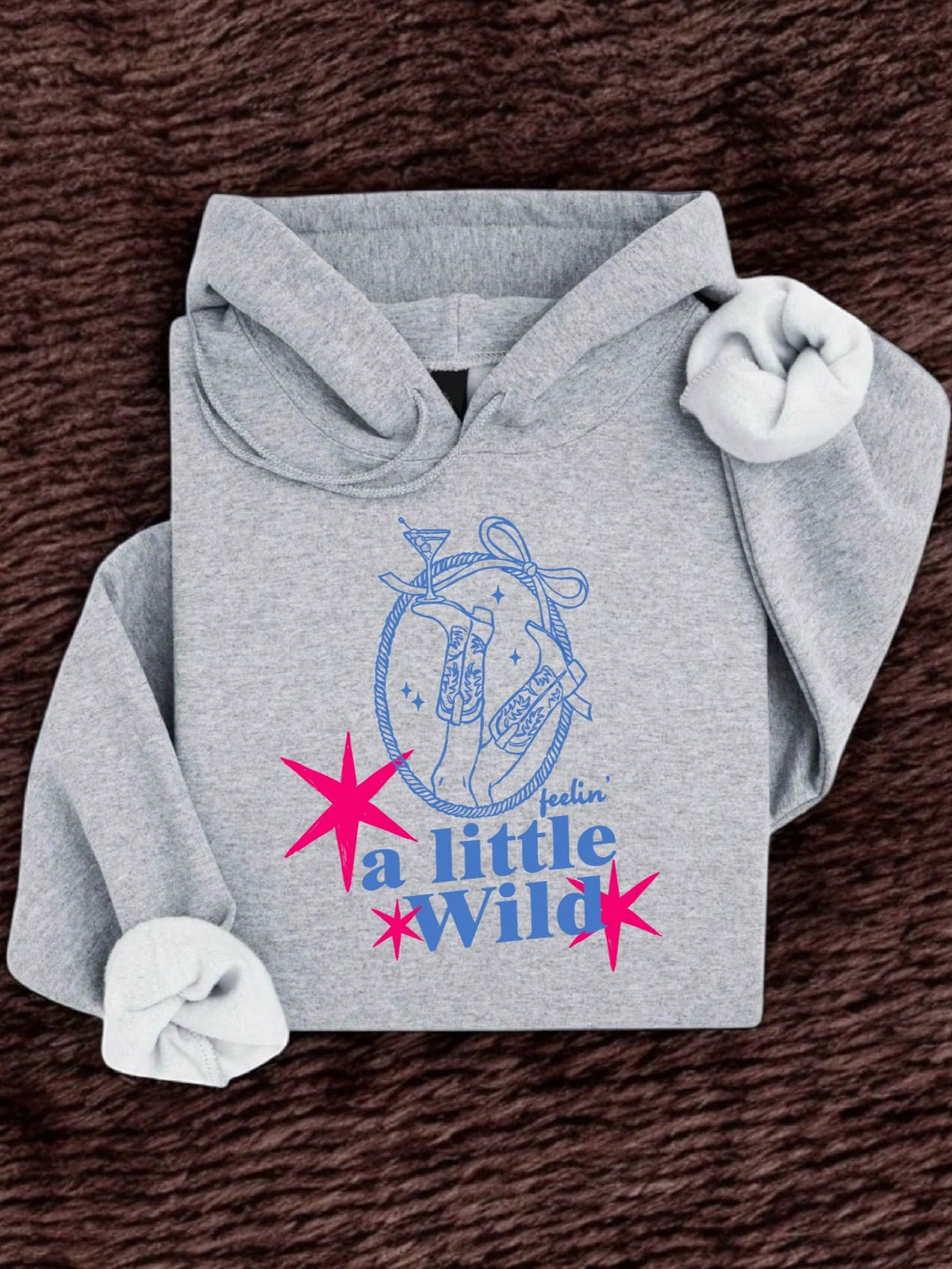 Feelin' A Little Wild Hoodie