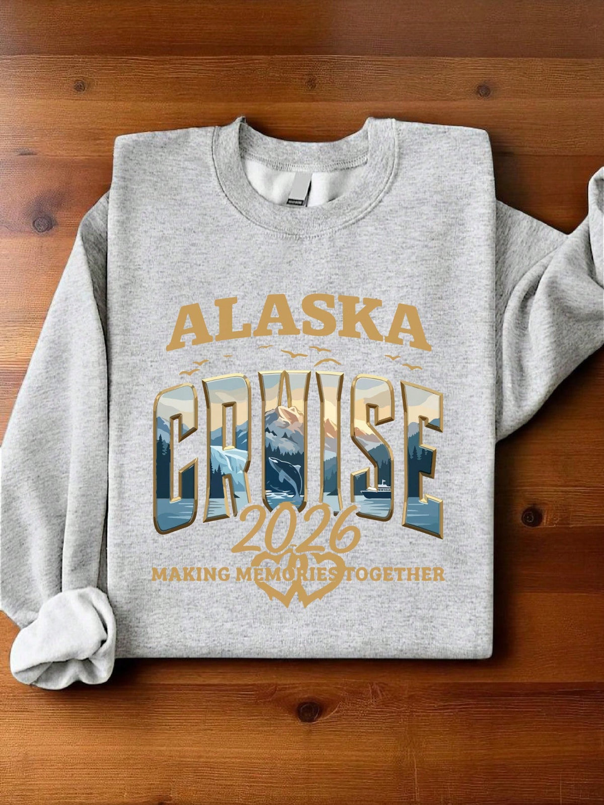 Alaska Cruise 2026 Sweatshirt